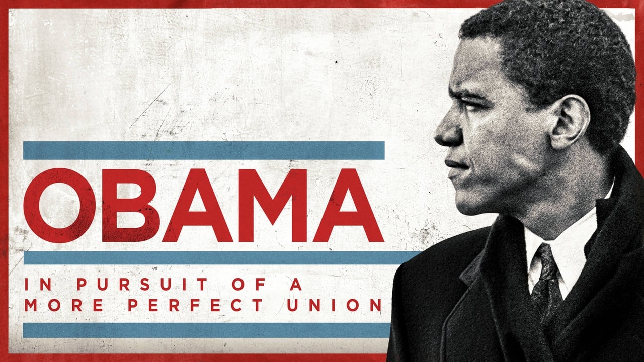 Obama: In Pursuit of a More Perfect Union background
