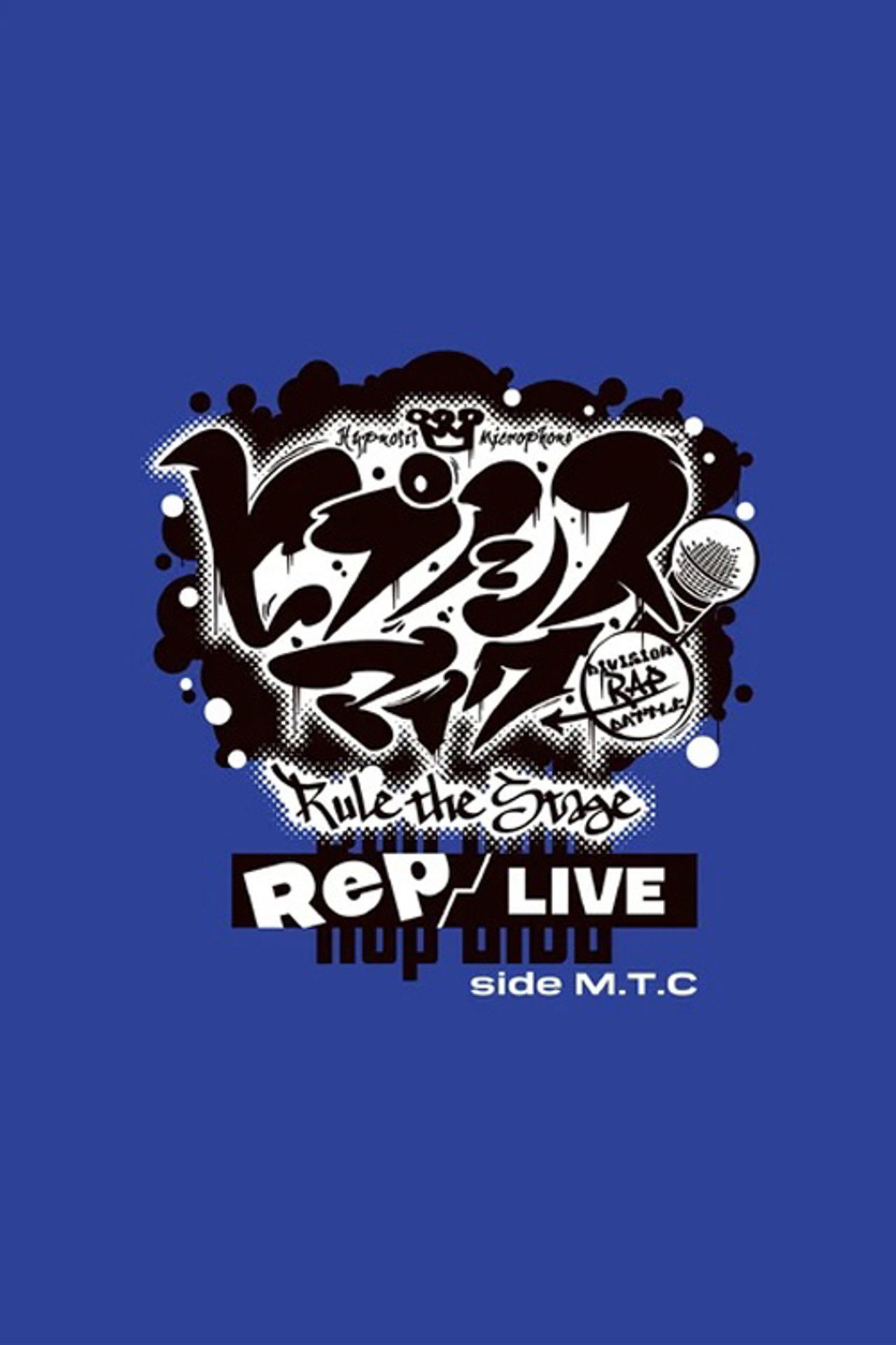 Hypnosis Mic: Division Rap Battle - Rule the Stage [Rep LIVE side M.T.C]