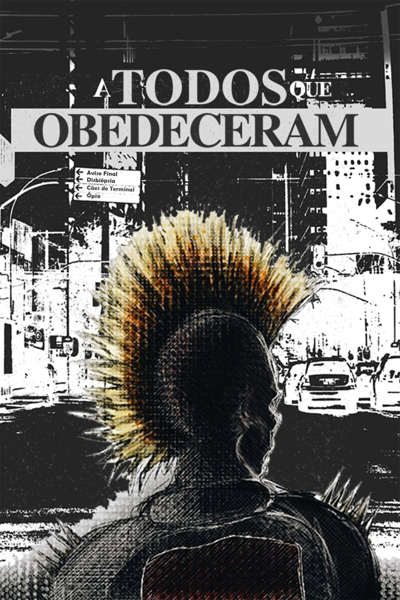 A Todos que Obedeceram filmaffisch