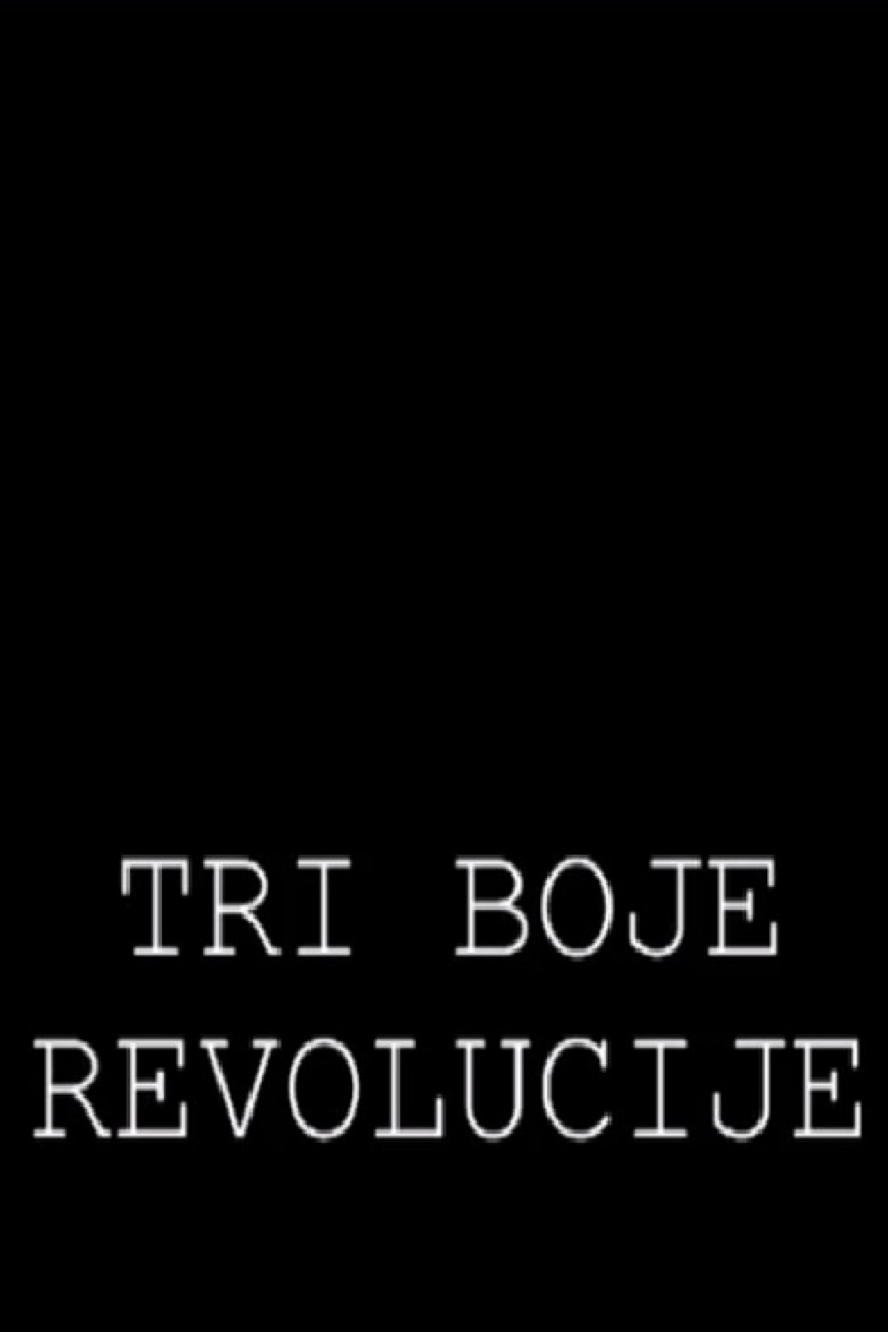 Tri boje revolucije filmaffisch