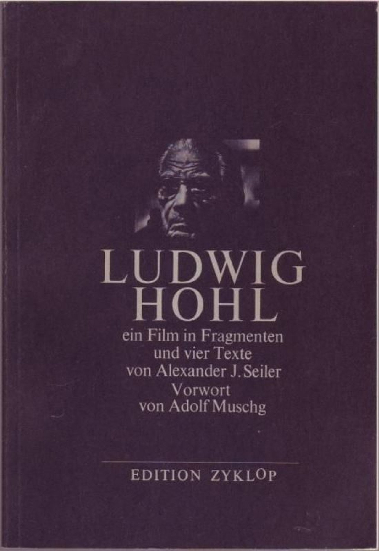 Ludwig Hohl - Ein Film in Fragmenten filmaffisch