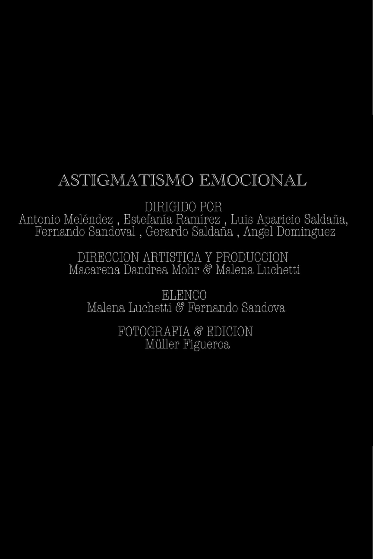 Astigmatismo emocional filmaffisch