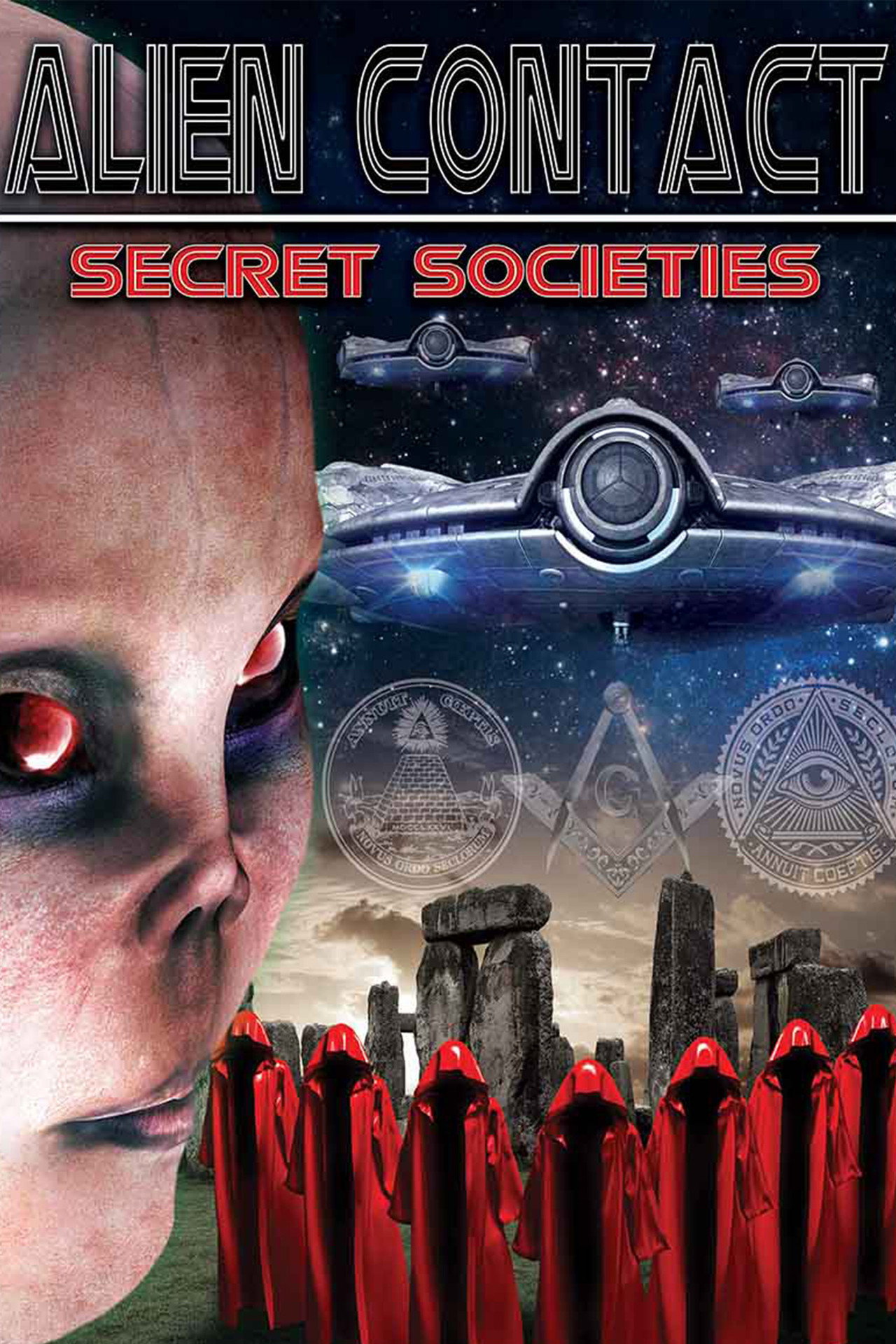 Alien Contact: Secret Societies filmaffisch