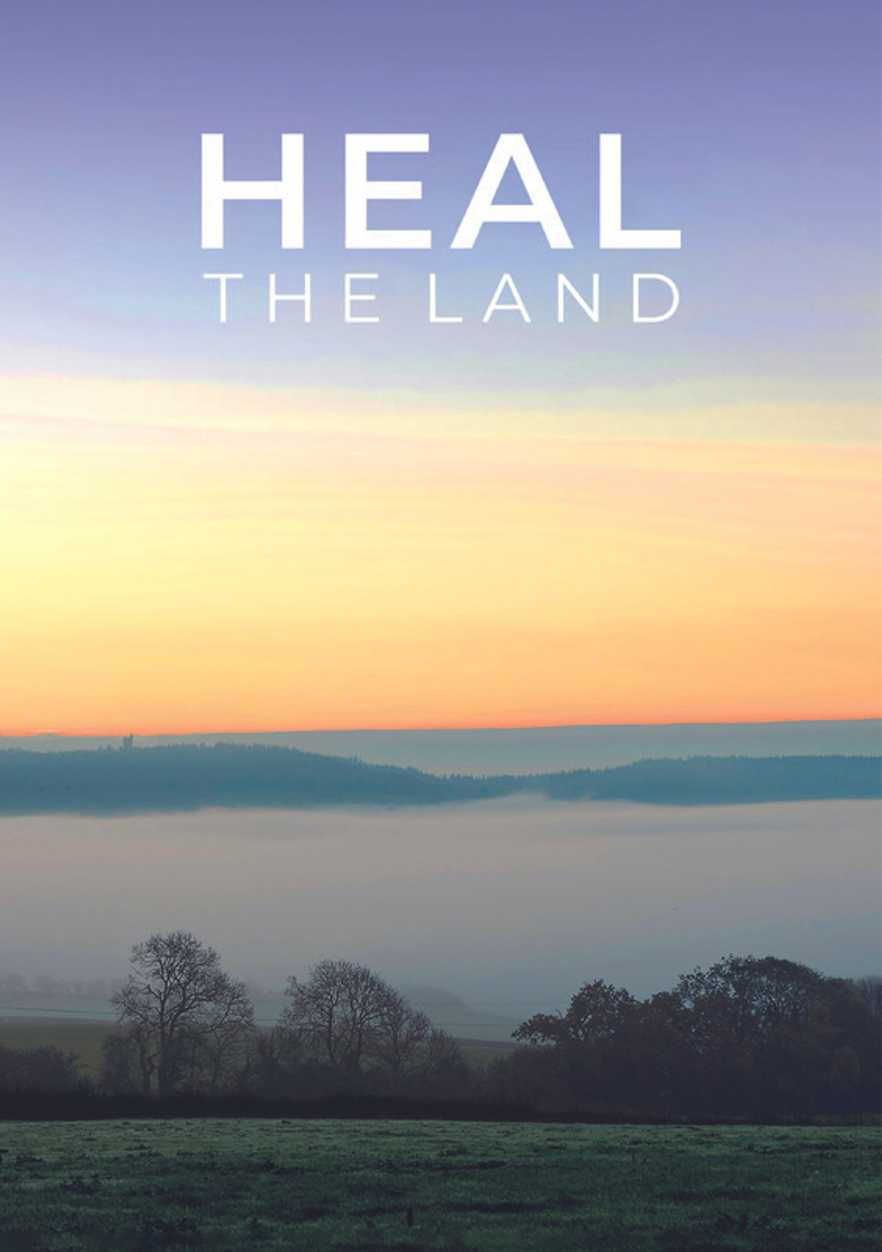 Heal the Land filmaffisch