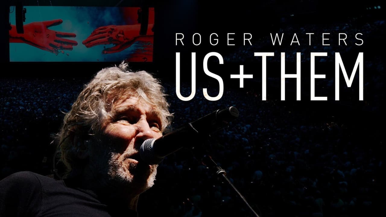 Roger Waters: Us + Them background