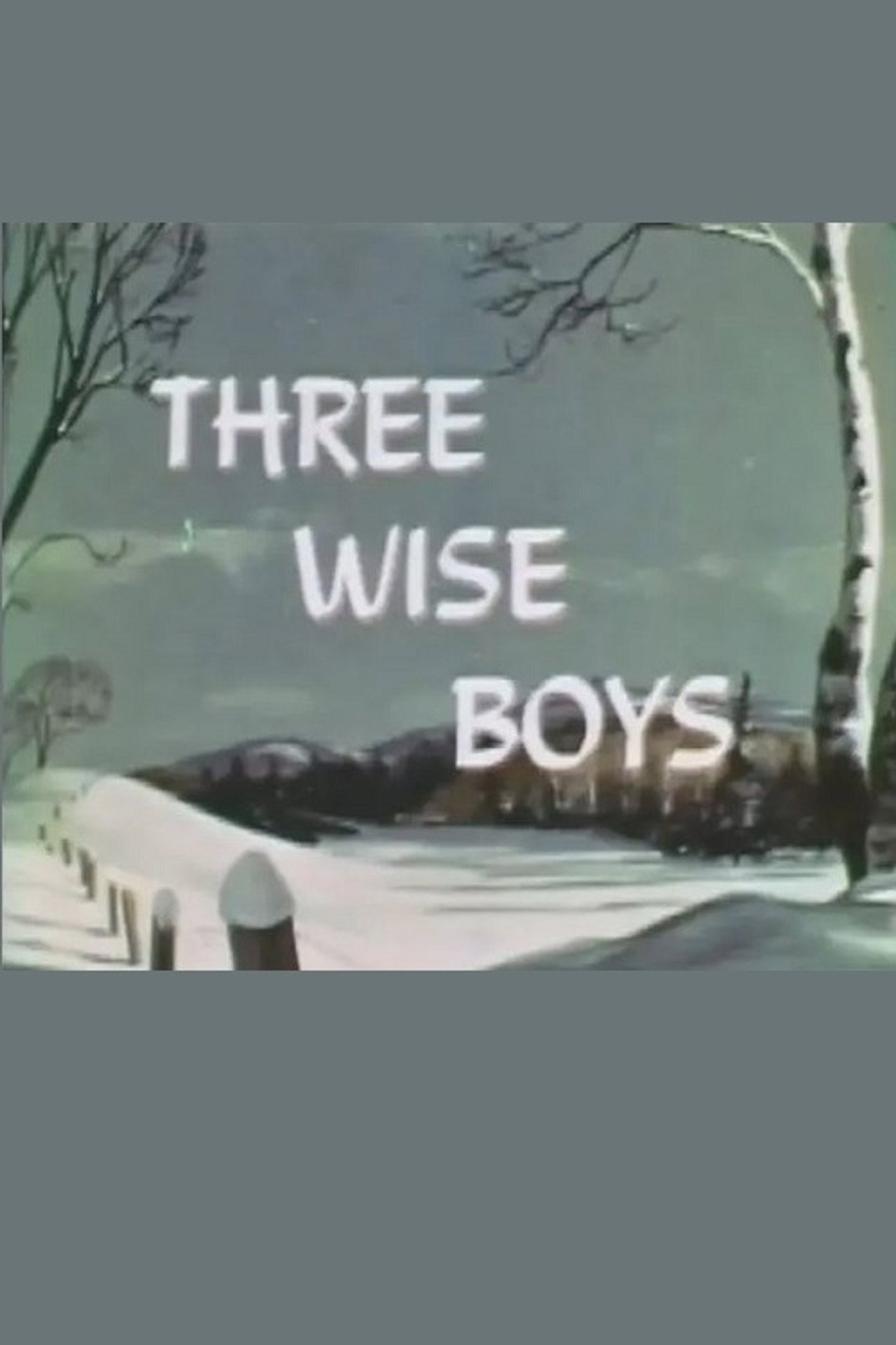 Three Wise Boys filmaffisch