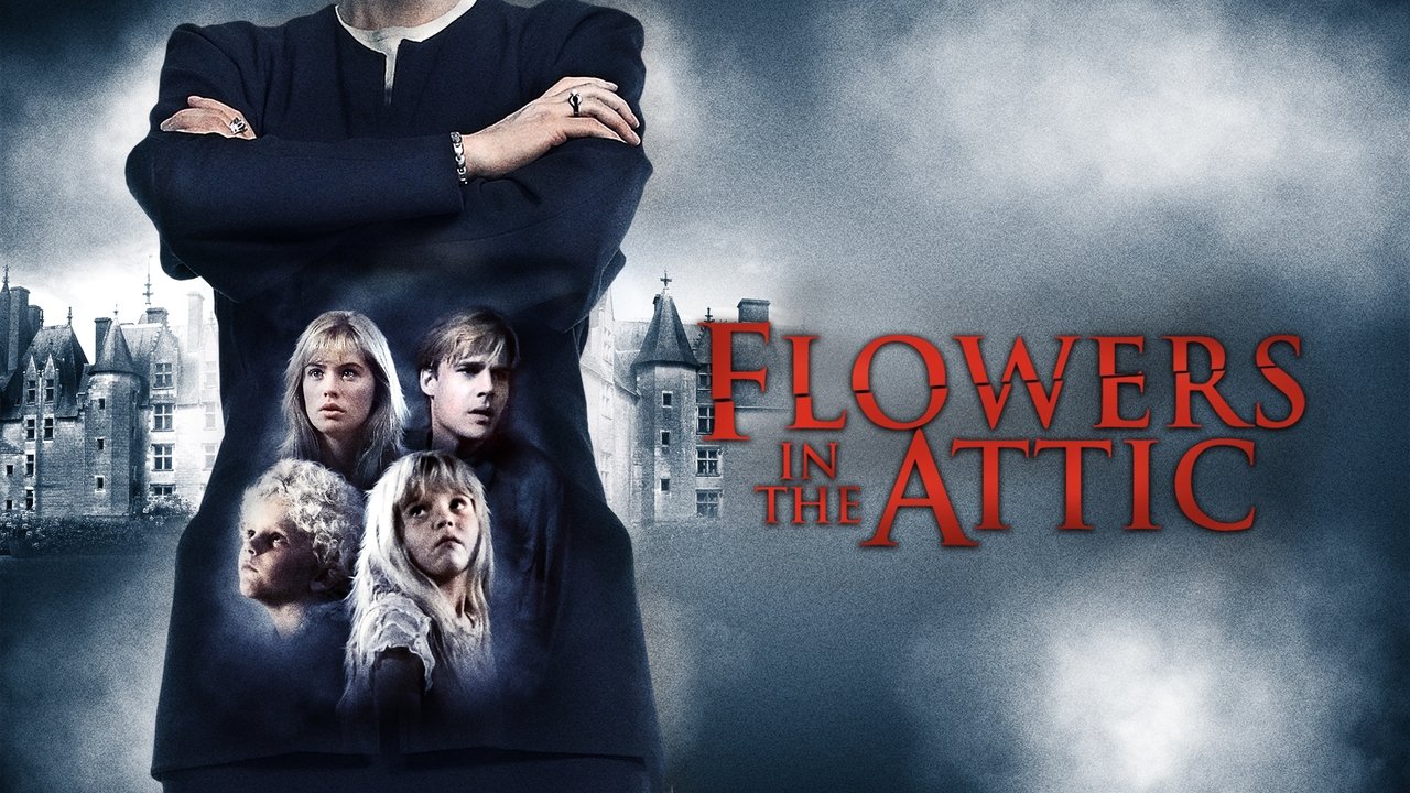 Flowers in the Attic (1987)