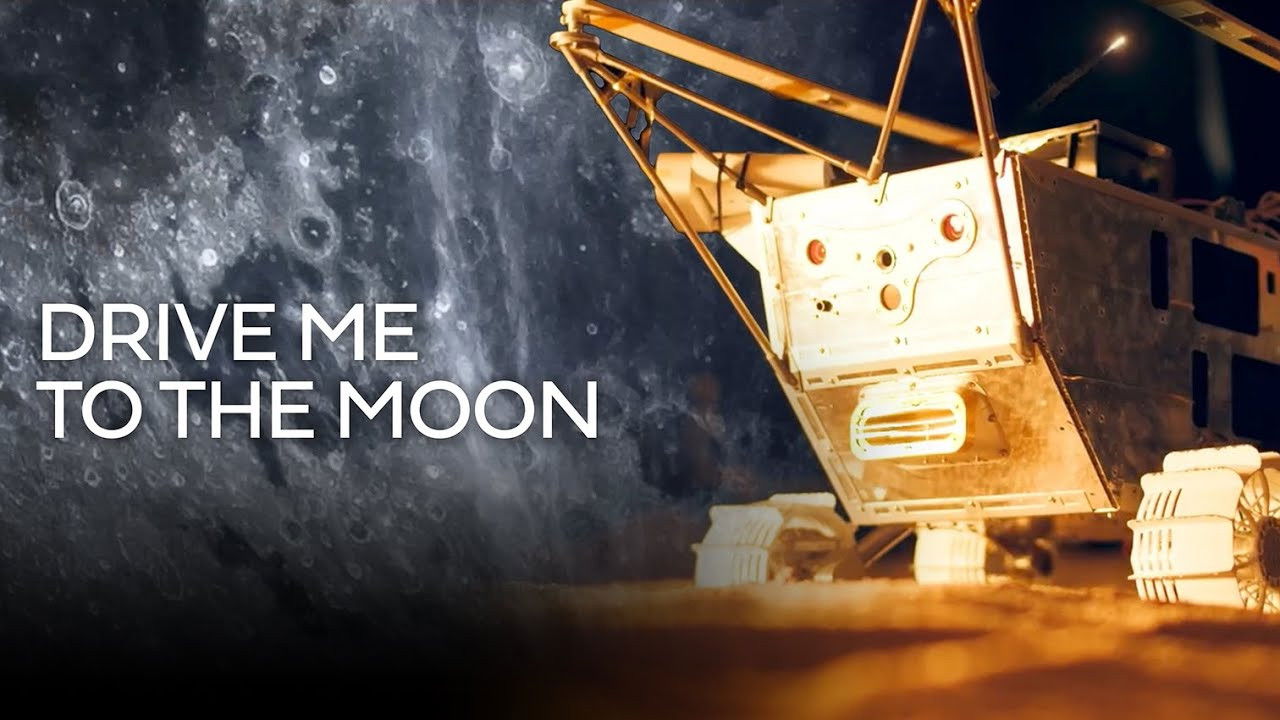 Drive Me to the Moon