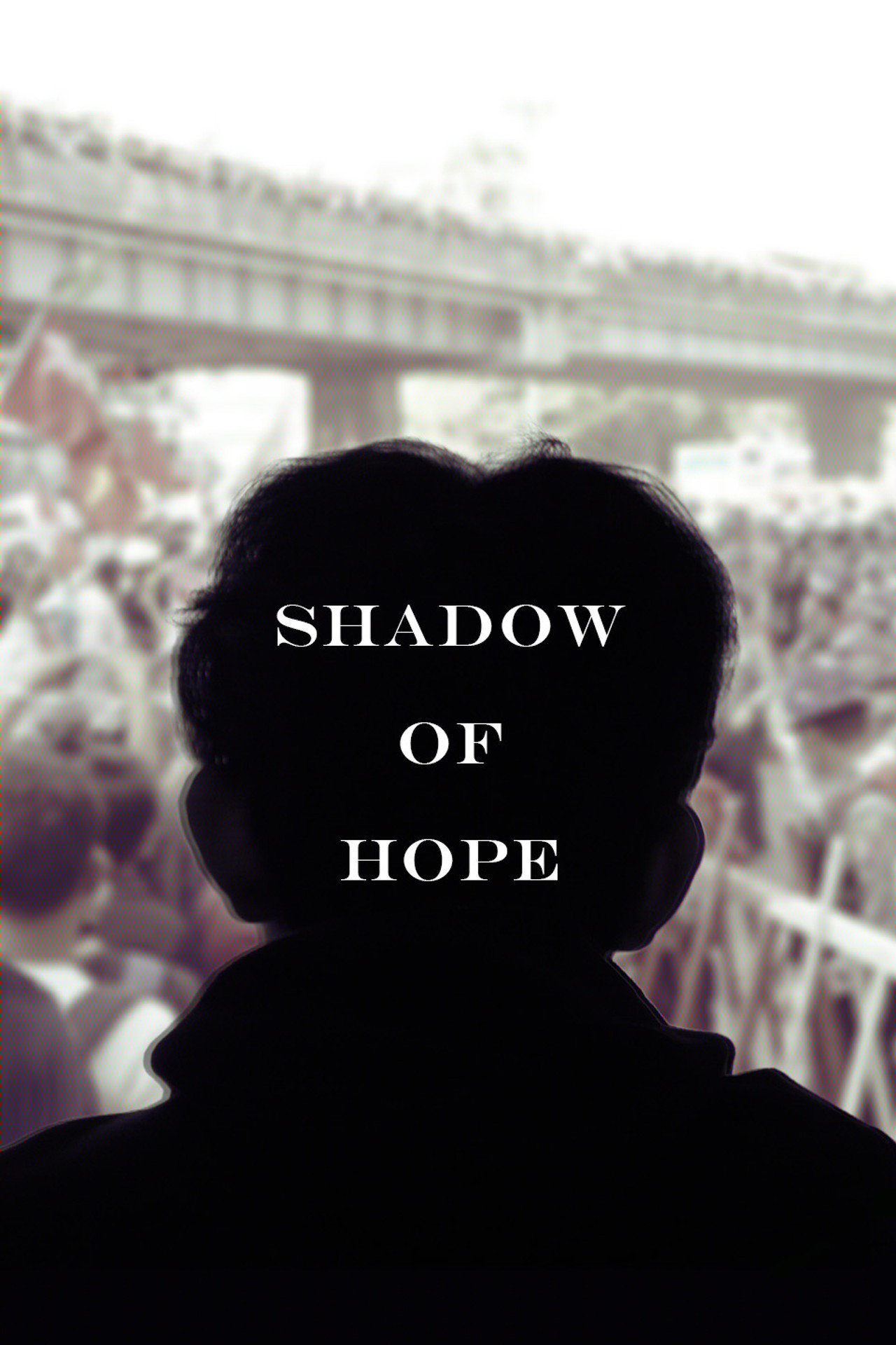 Shadow of Hope poster
