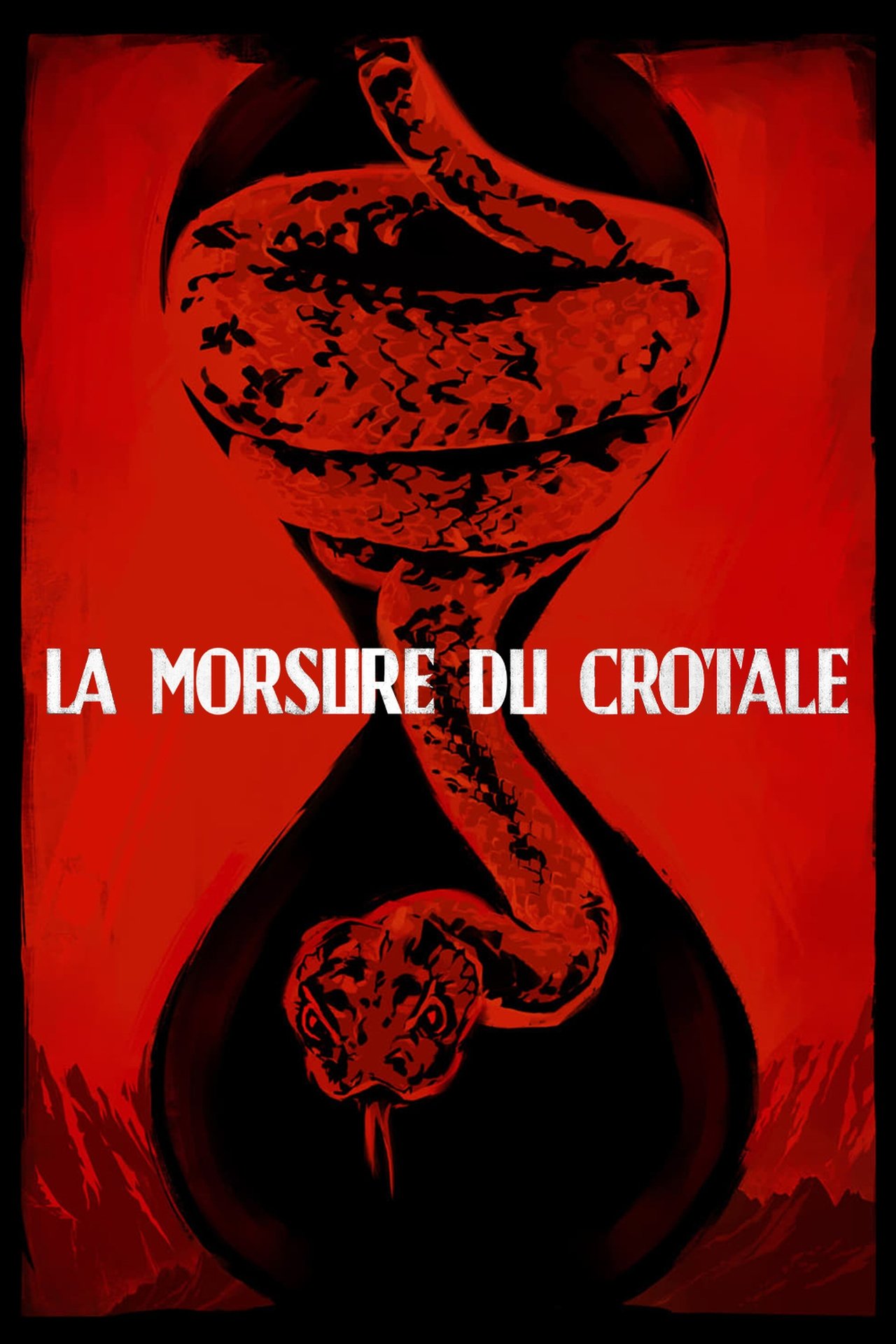 La Morsure du crotale poster