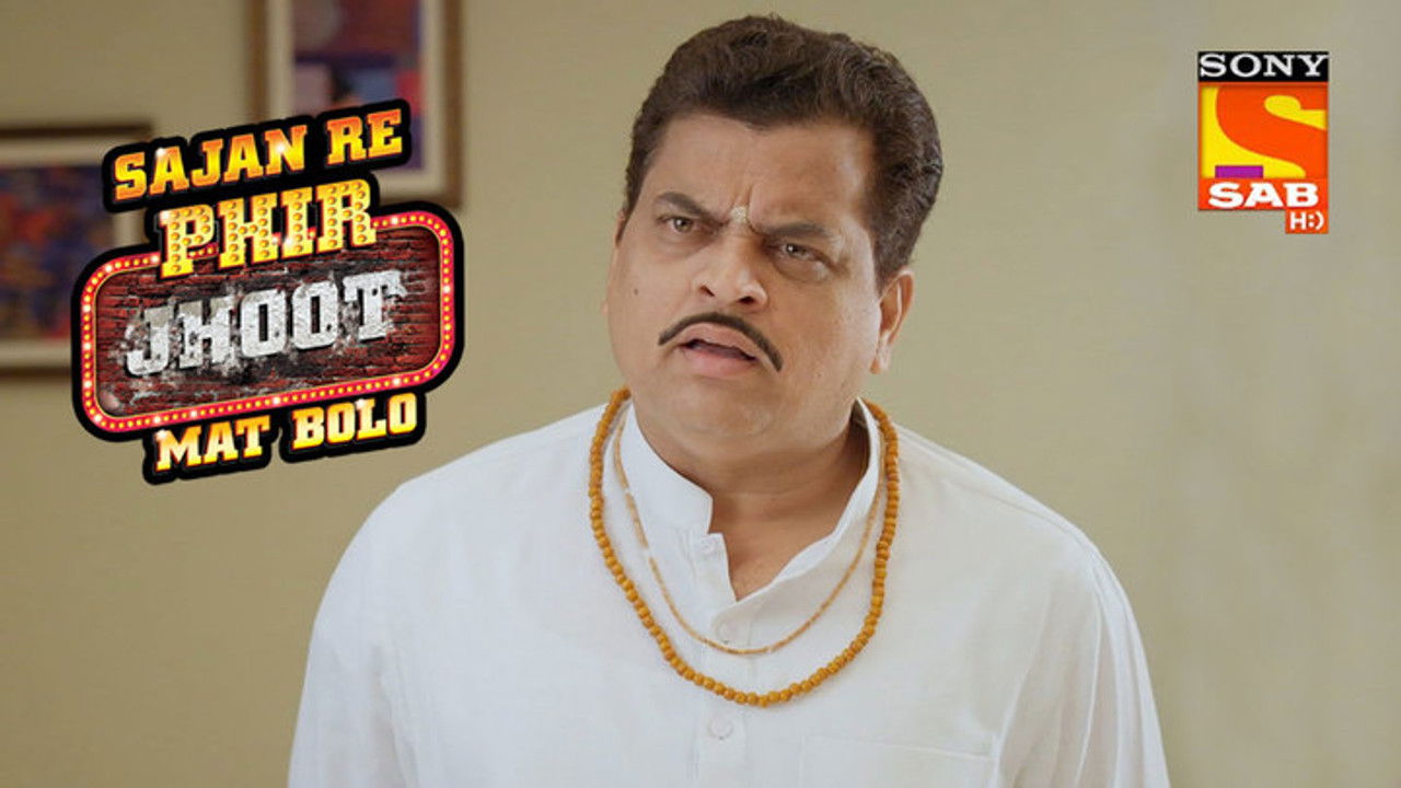 Sajan Re Phir Jhoot Mat Bolo — Épisode 149