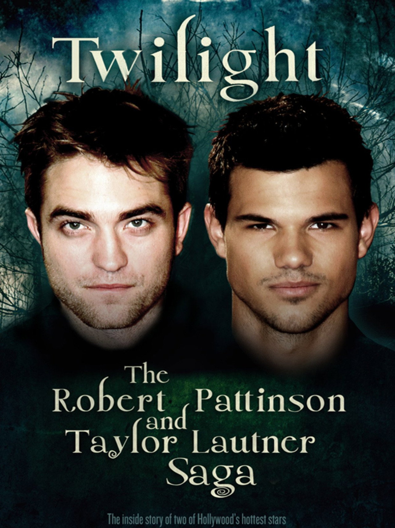 Twilight: The Robert Pattinson and Taylor Lautner Saga filmaffisch
