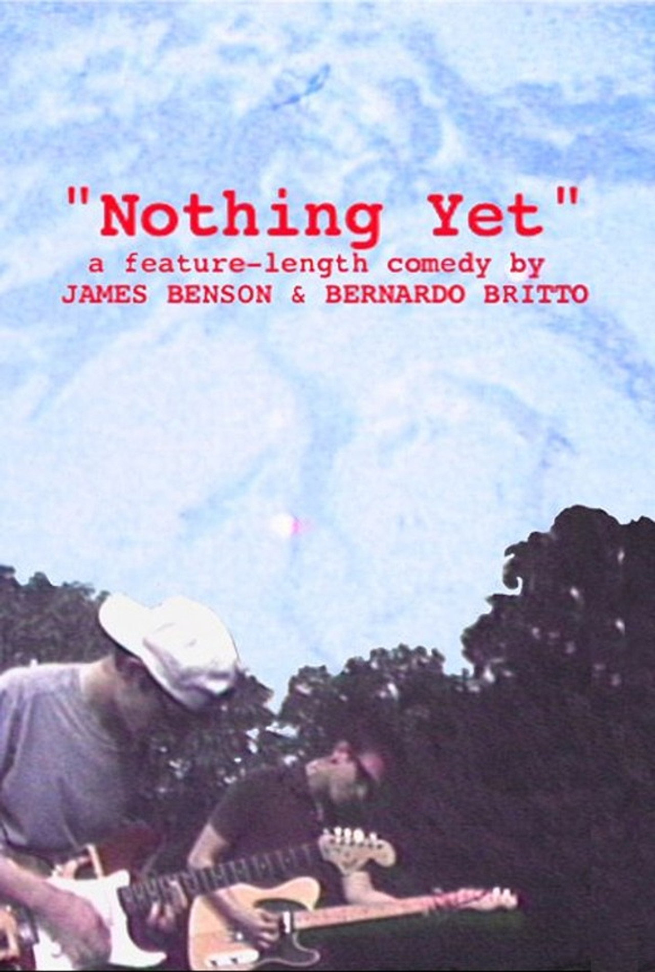 Nothing Yet filmaffisch