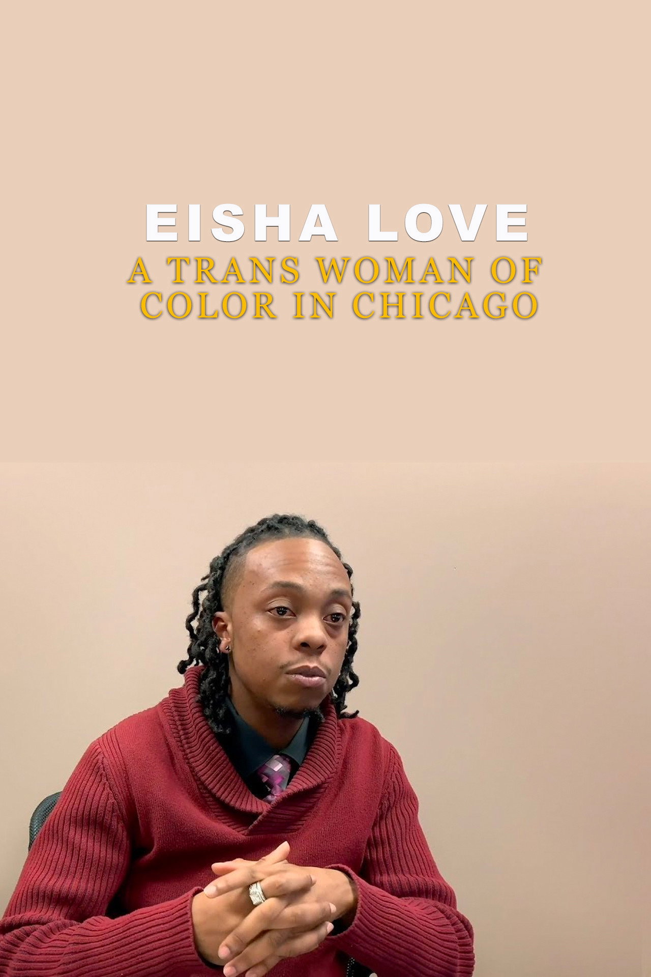 Eisha Love: A Trans Woman of Color in Chicago filmaffisch