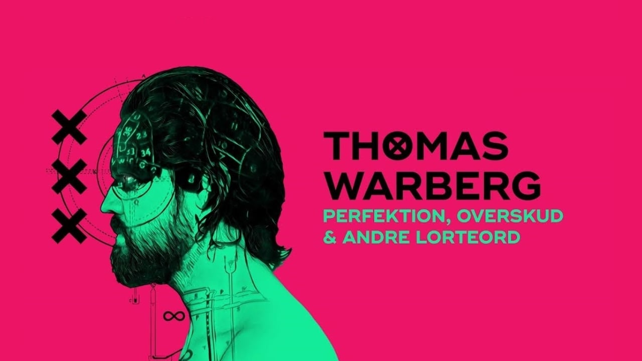 Thomas Warberg: Perfektion, overskud og andre lorteord background