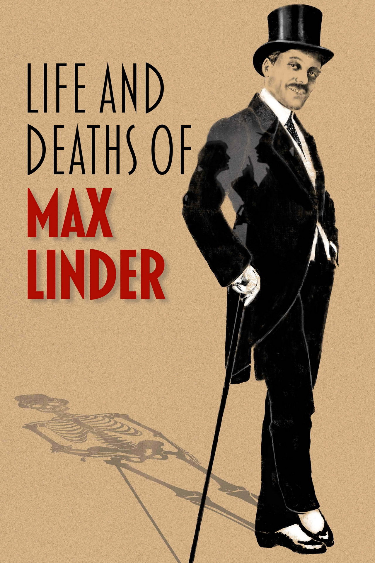 Life and Deaths of Max Linder poster