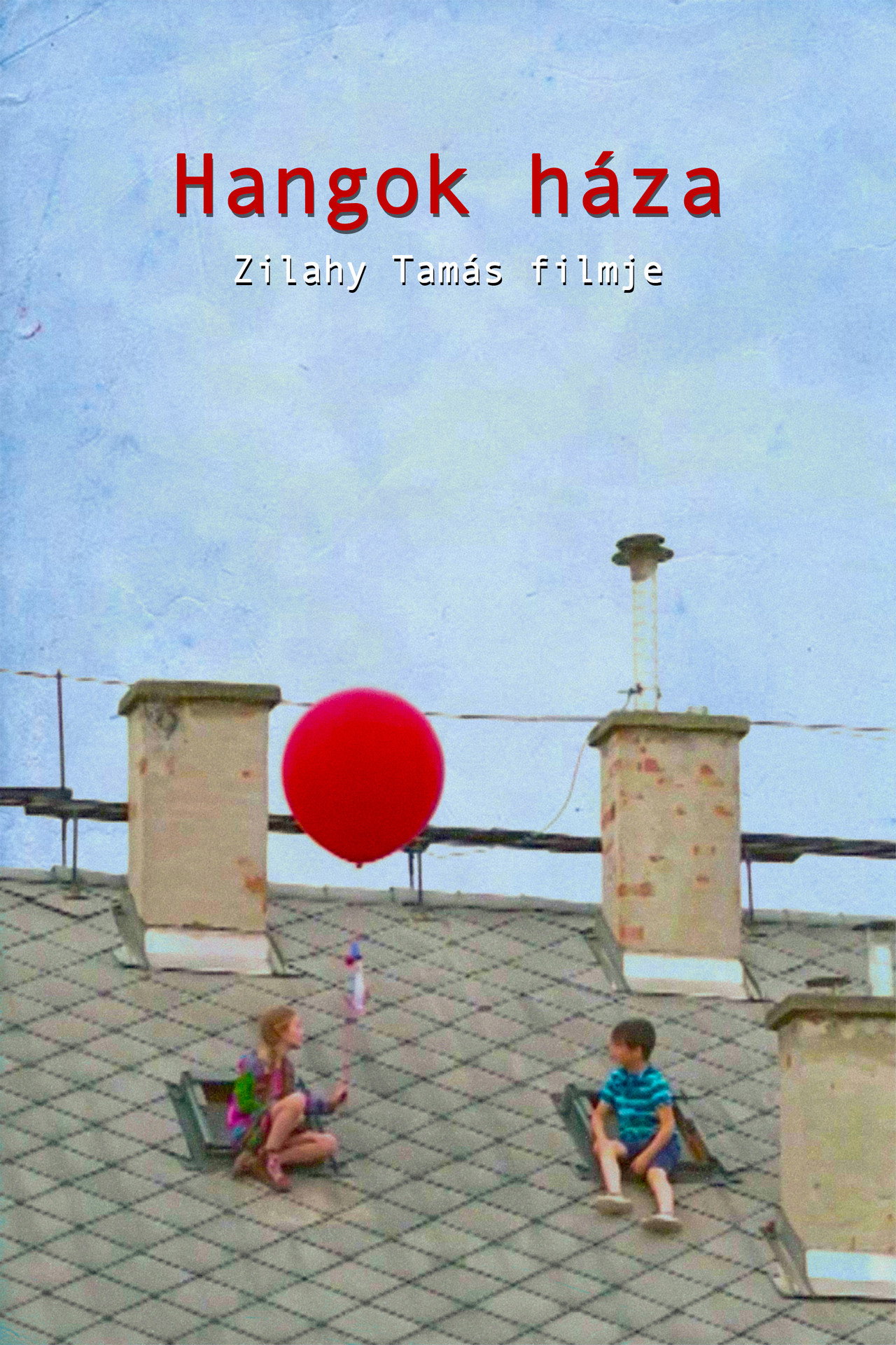 Hangok háza – plakát 3