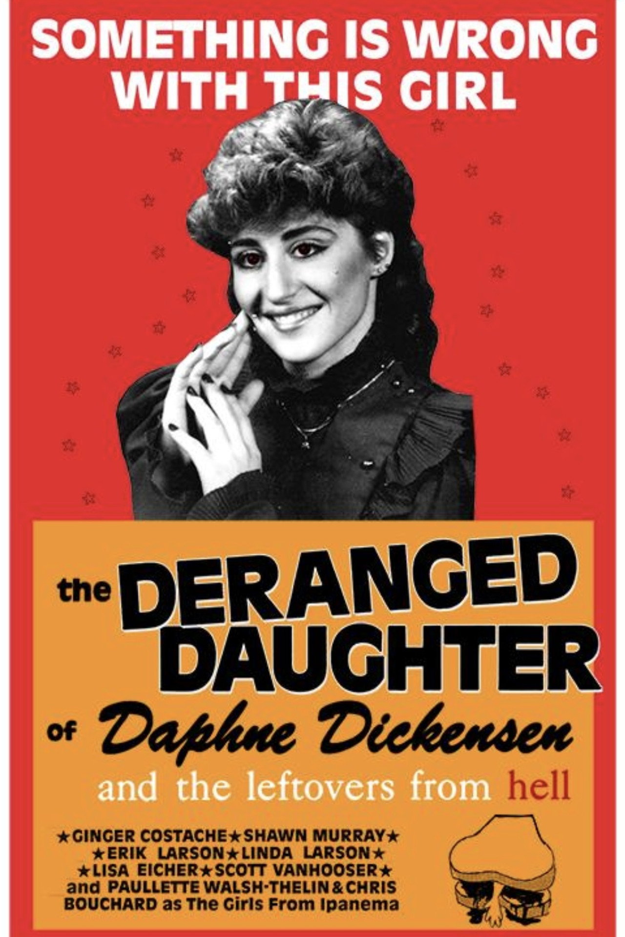 The Deranged Daughter of Daphne Dickensen and the Leftovers from Hell Backdrop