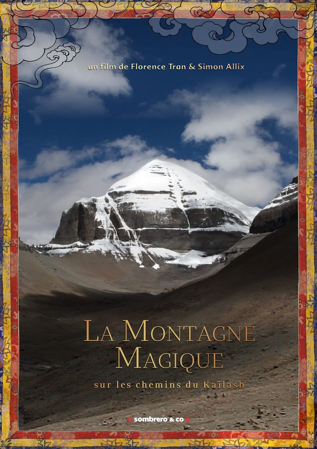 La Montagne magique, sur les chemins du Kailash filmaffisch