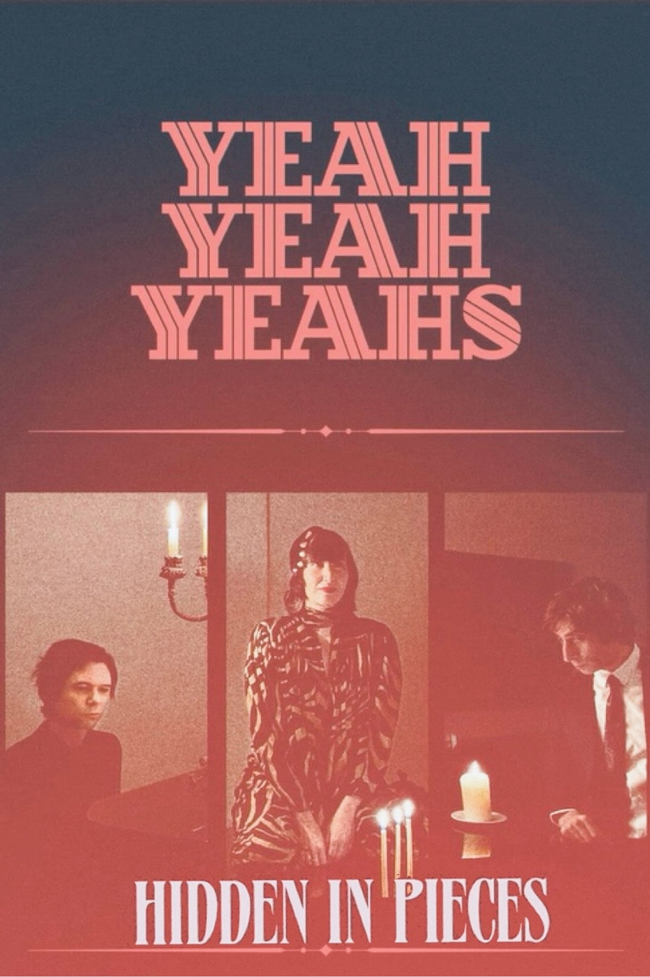 Yeah Yeah Yeahs: Hidden in Pieces