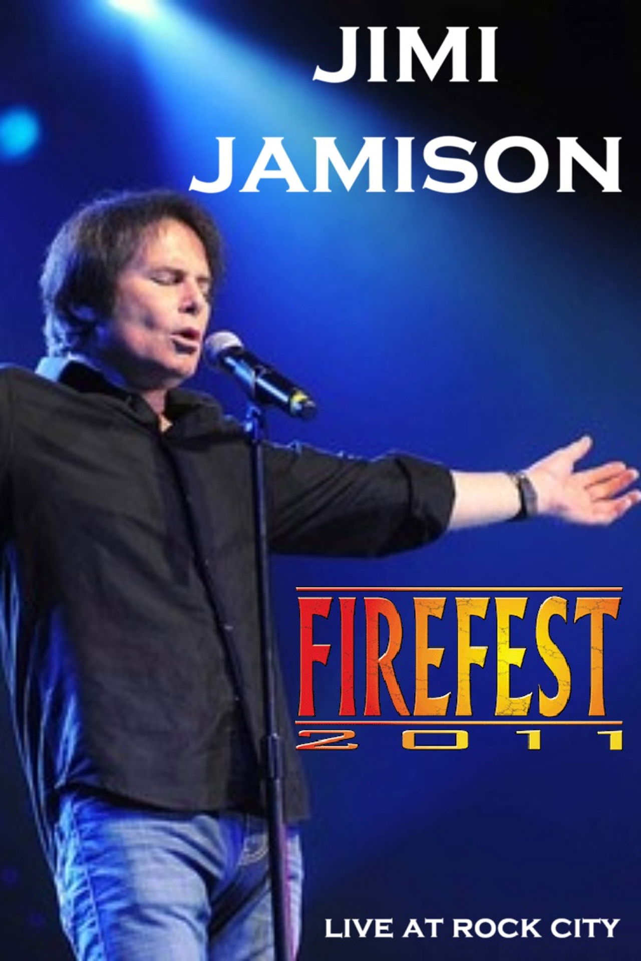 Jimi Jamison: Live at Firefest VIII Backdrop