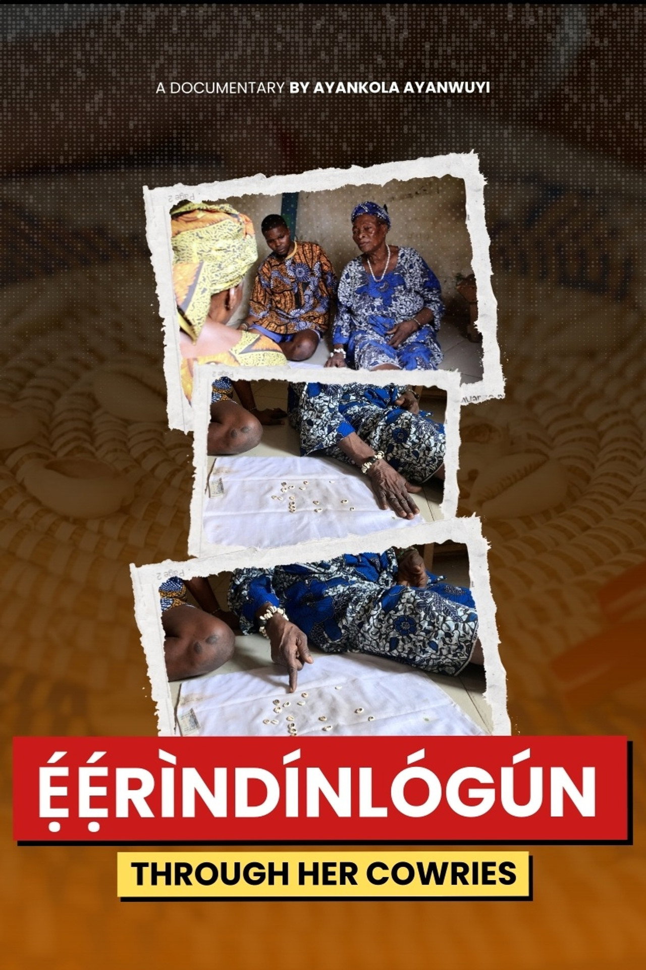 Eerindinlogun Through her Cowries poster