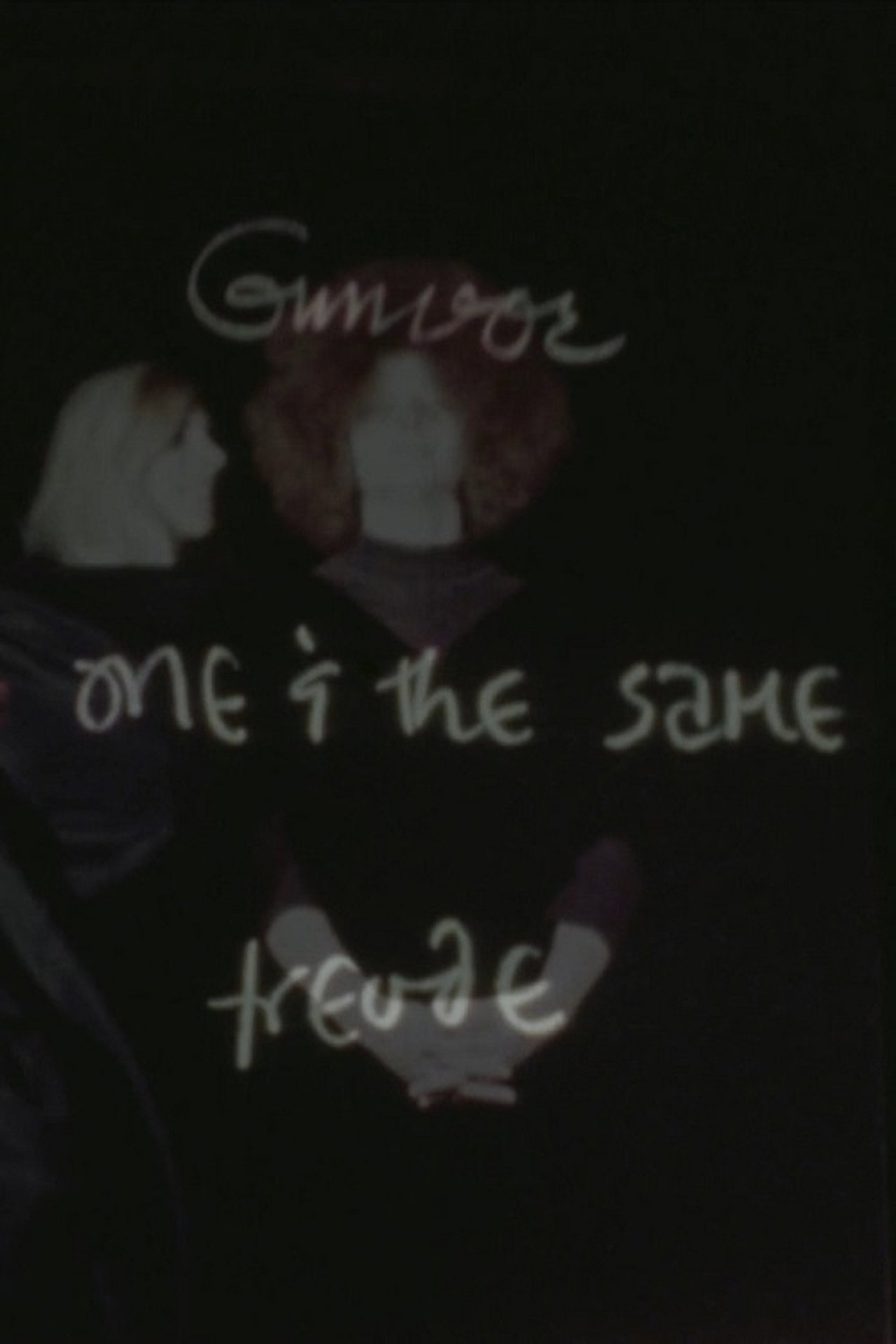 One and the Same filmaffisch