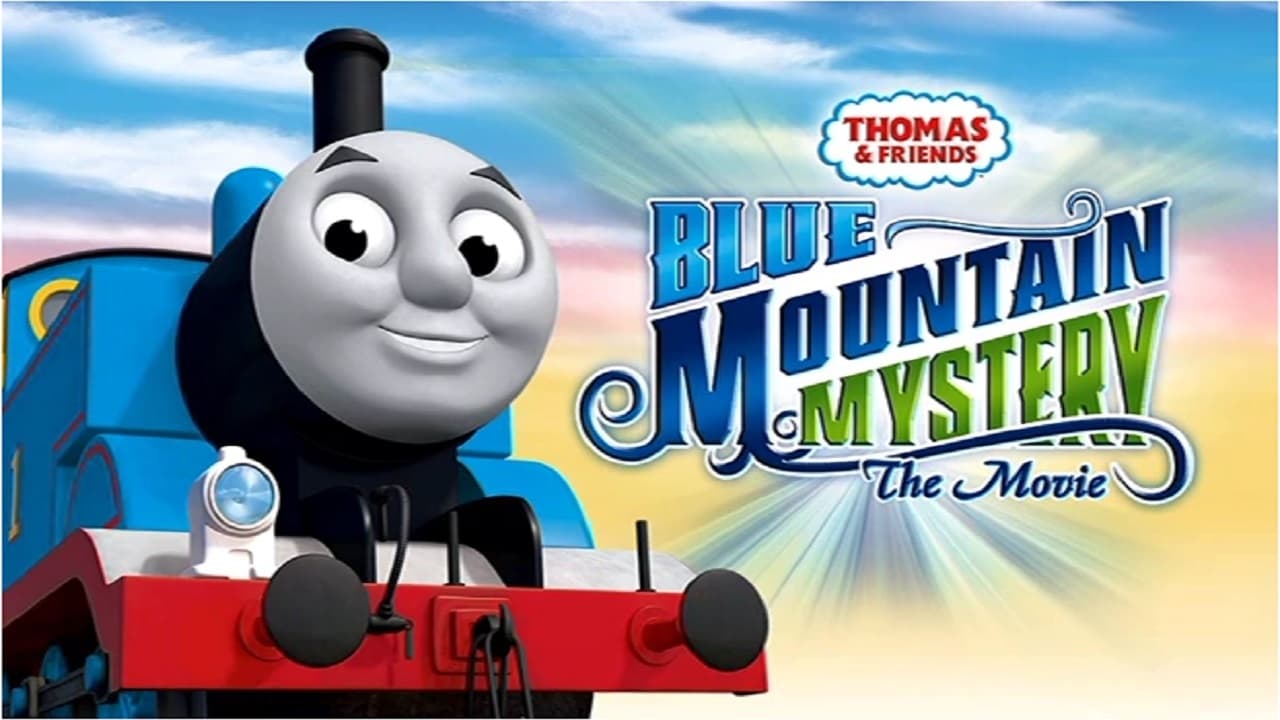 Thomas & Friends: Blue Mountain Mystery - The Movie (2012)