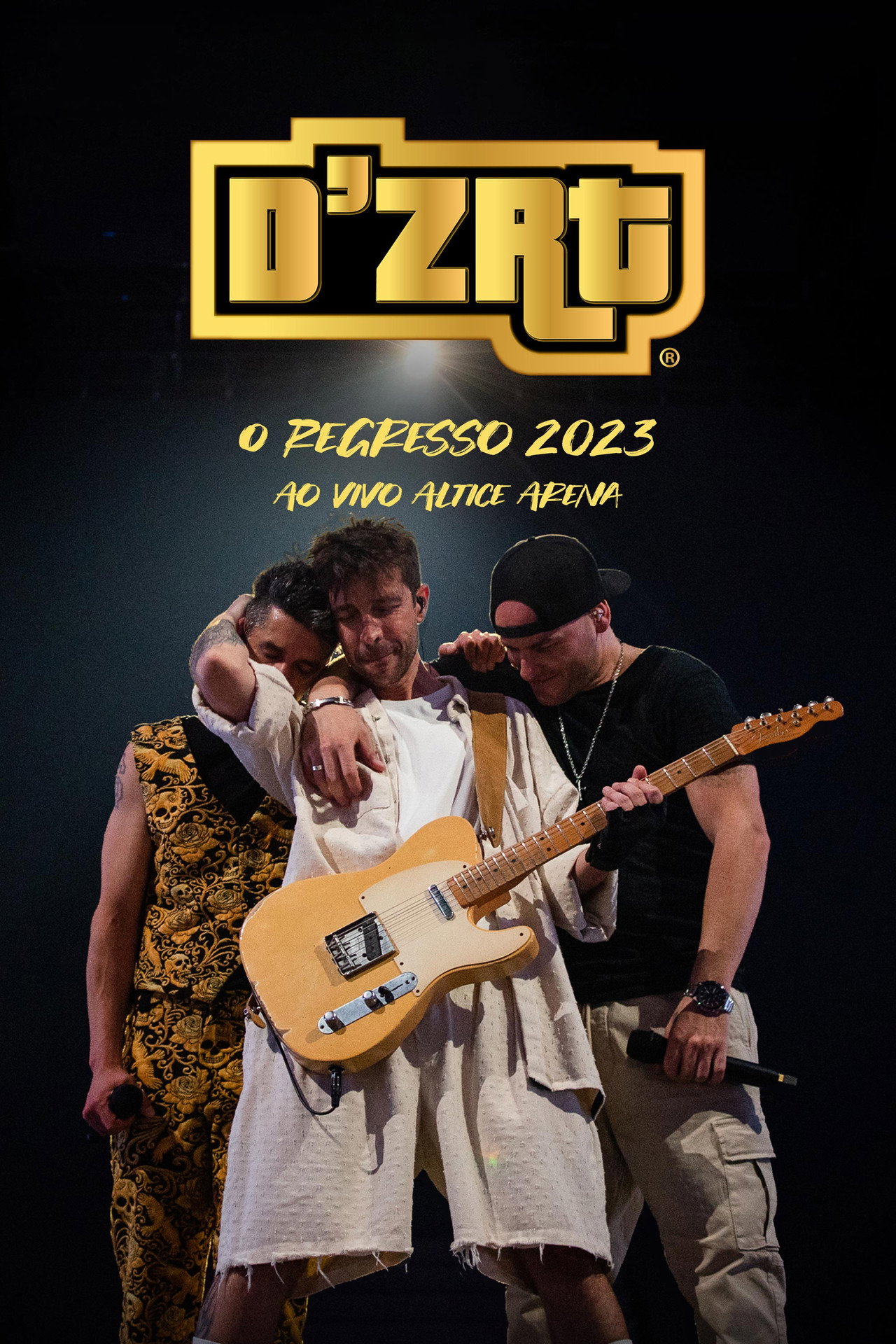 D'ZRT - O Regresso filmaffisch