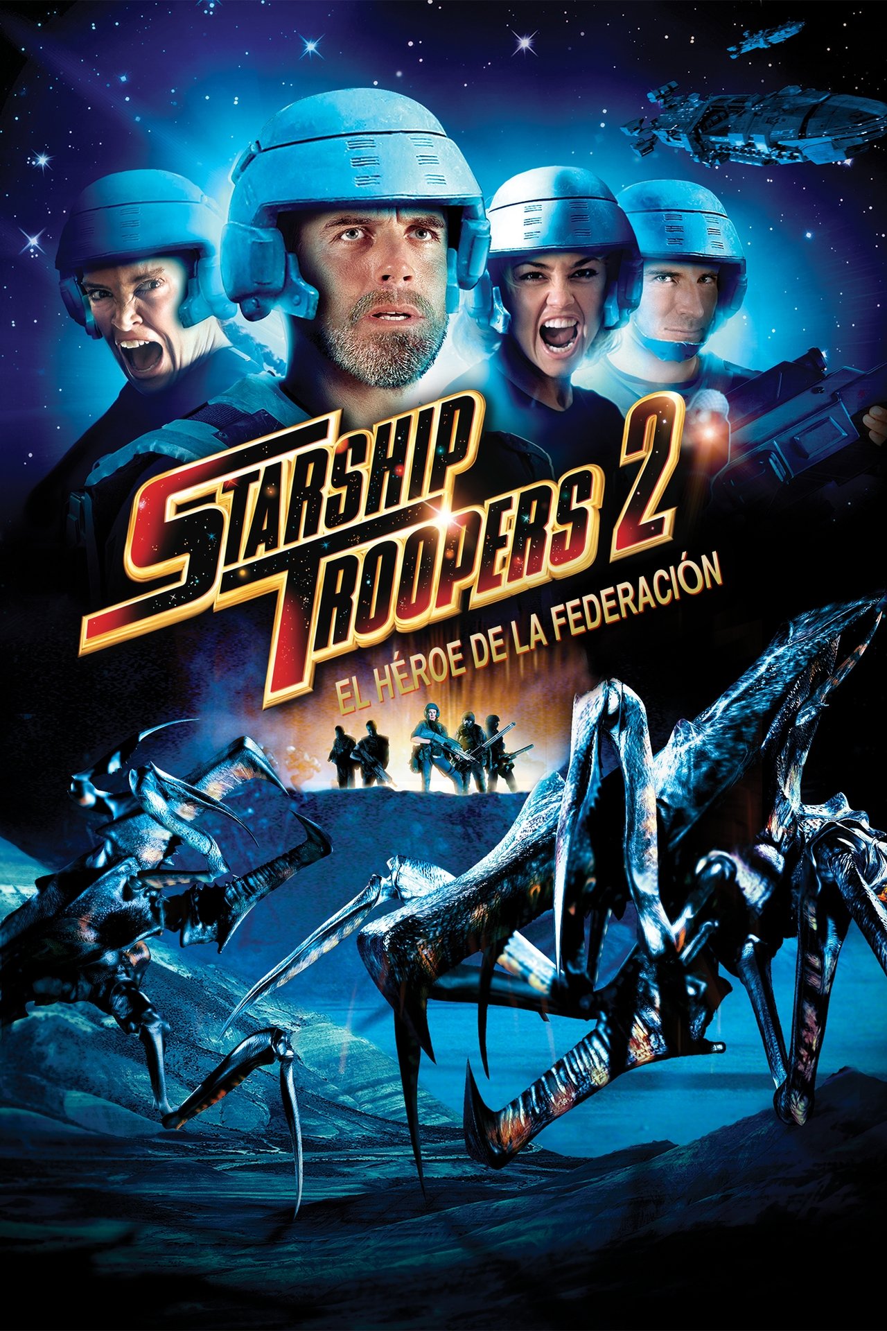 Ver Starship Troopers 2: El hÃ©roe de la federaciÃ³n (2004) Online Latino
