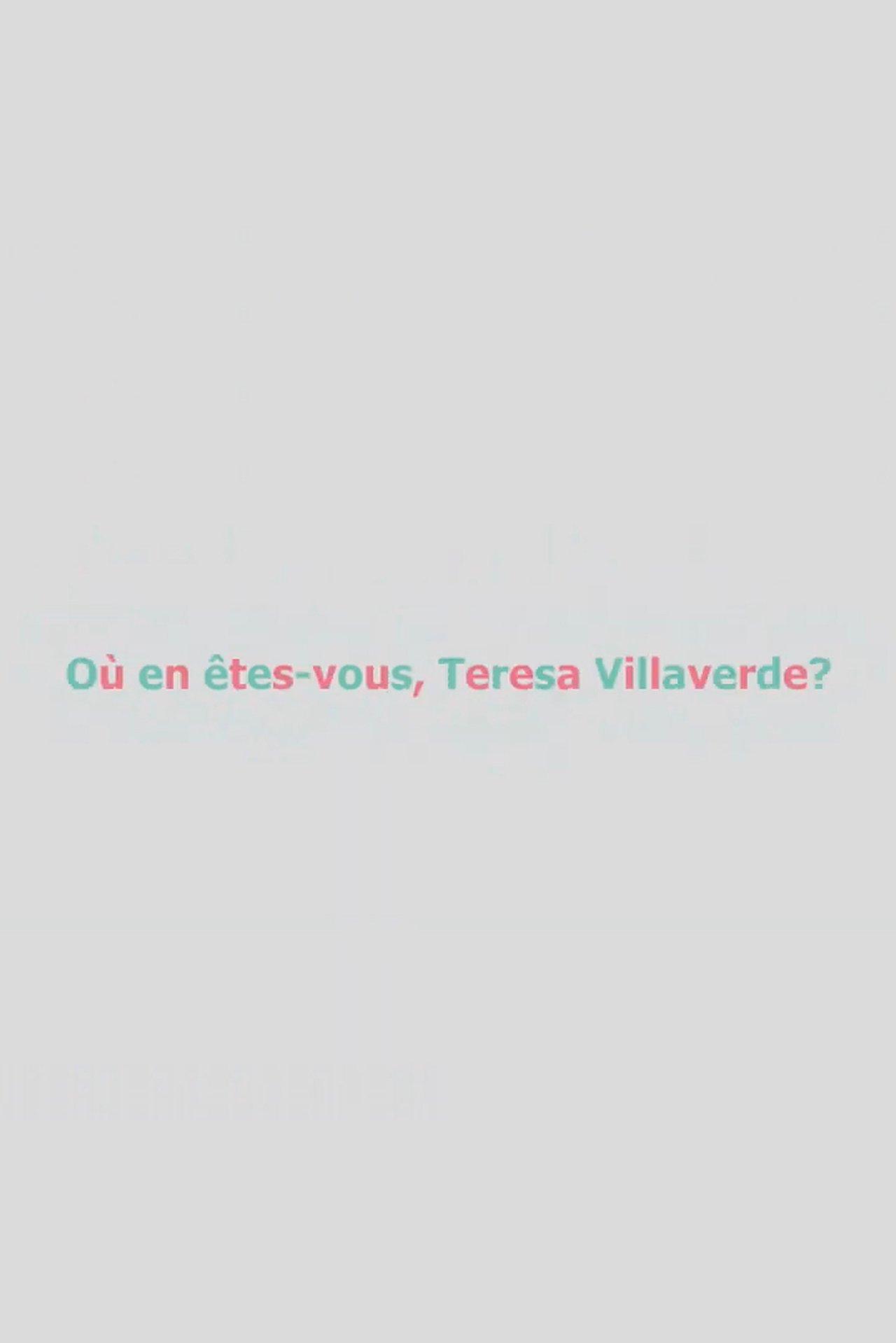 مشاهدة فيلم Où en êtes-vous, Teresa Villaverde ? مترجم بدون اعلانات - بوستر