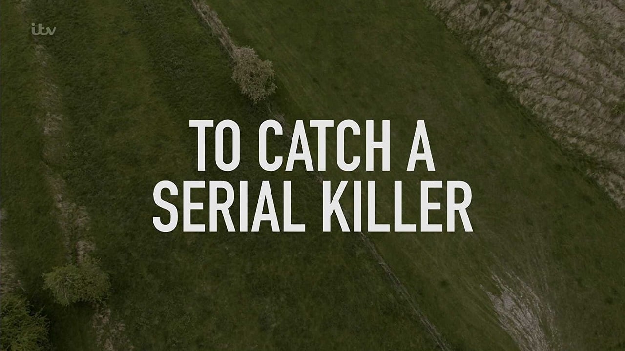 To Catch a Serial Killer with Trevor McDonald background