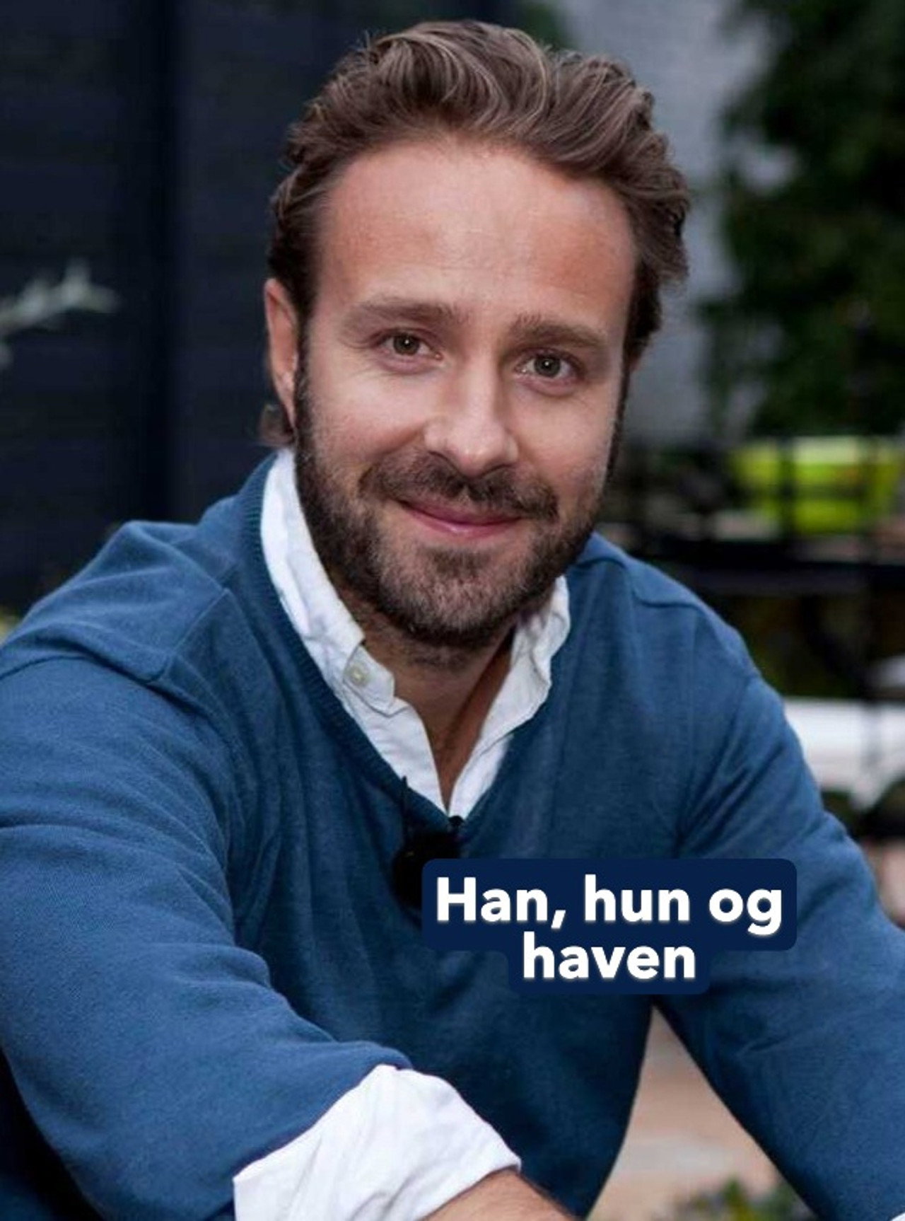 Han, hun og haven