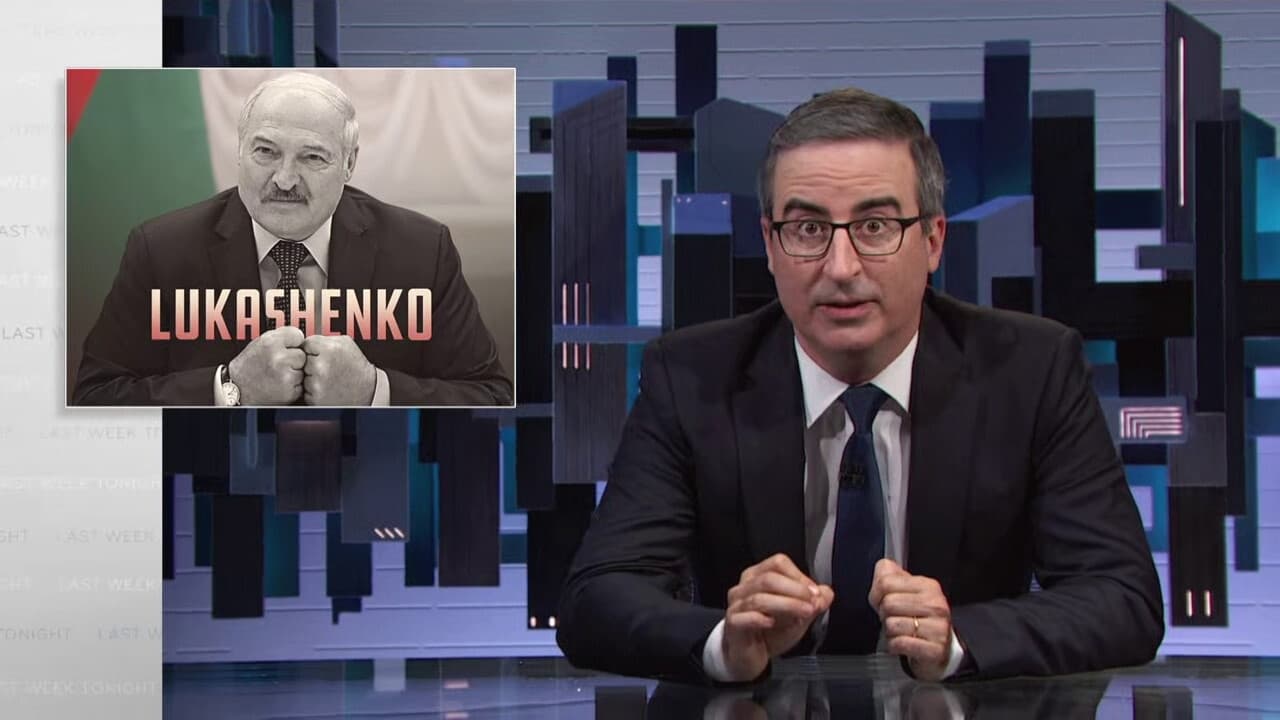 Last Week Tonight with John Oliver - Season 8 Episode 23 : Episode 232:  Lukashenko