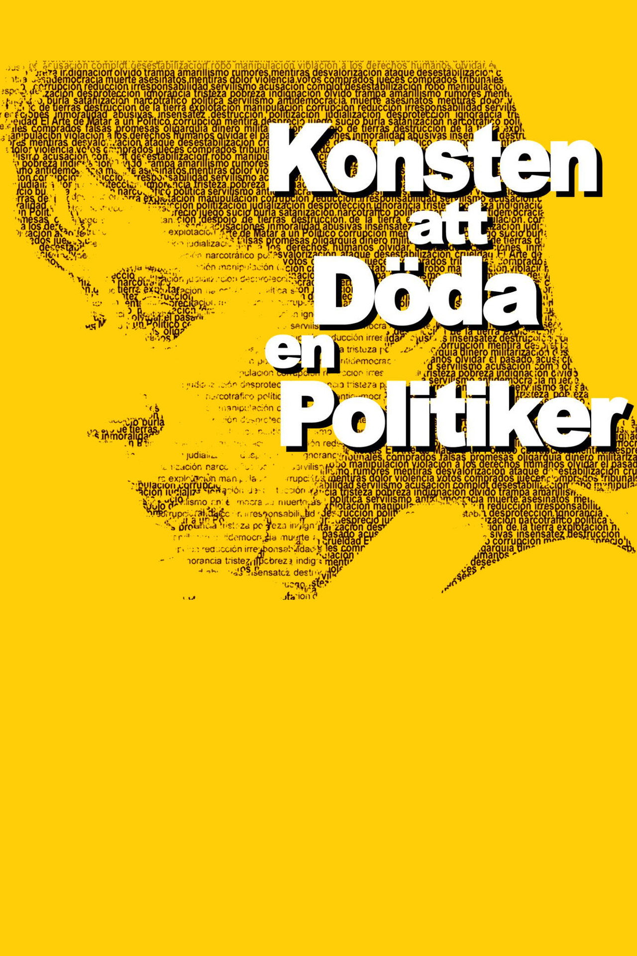 Konsten att döda en politiker filmaffisch