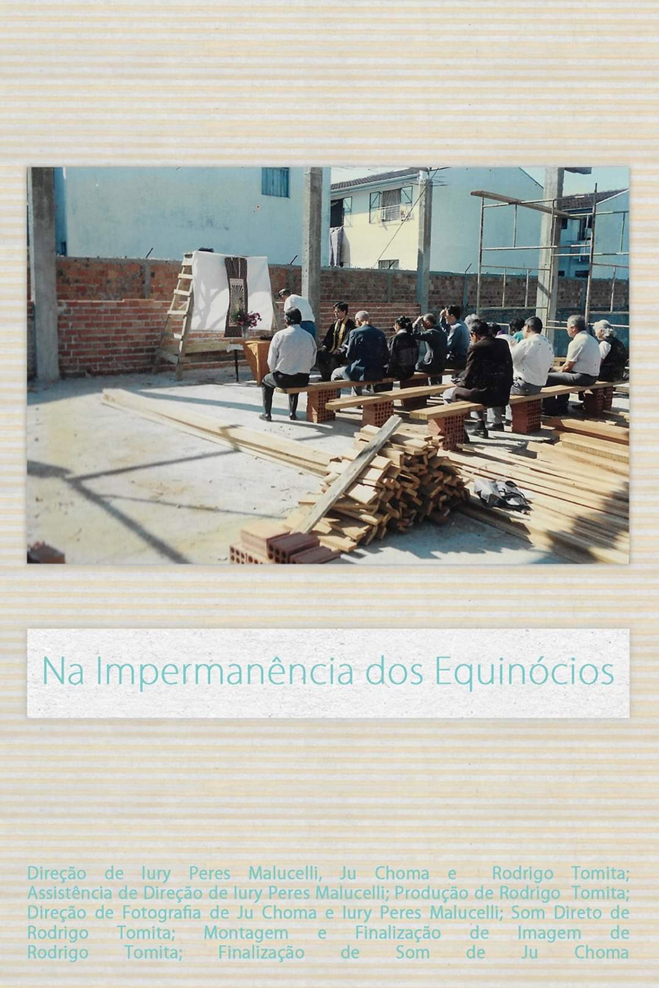 Na Impermanência dos Equinócios filmaffisch