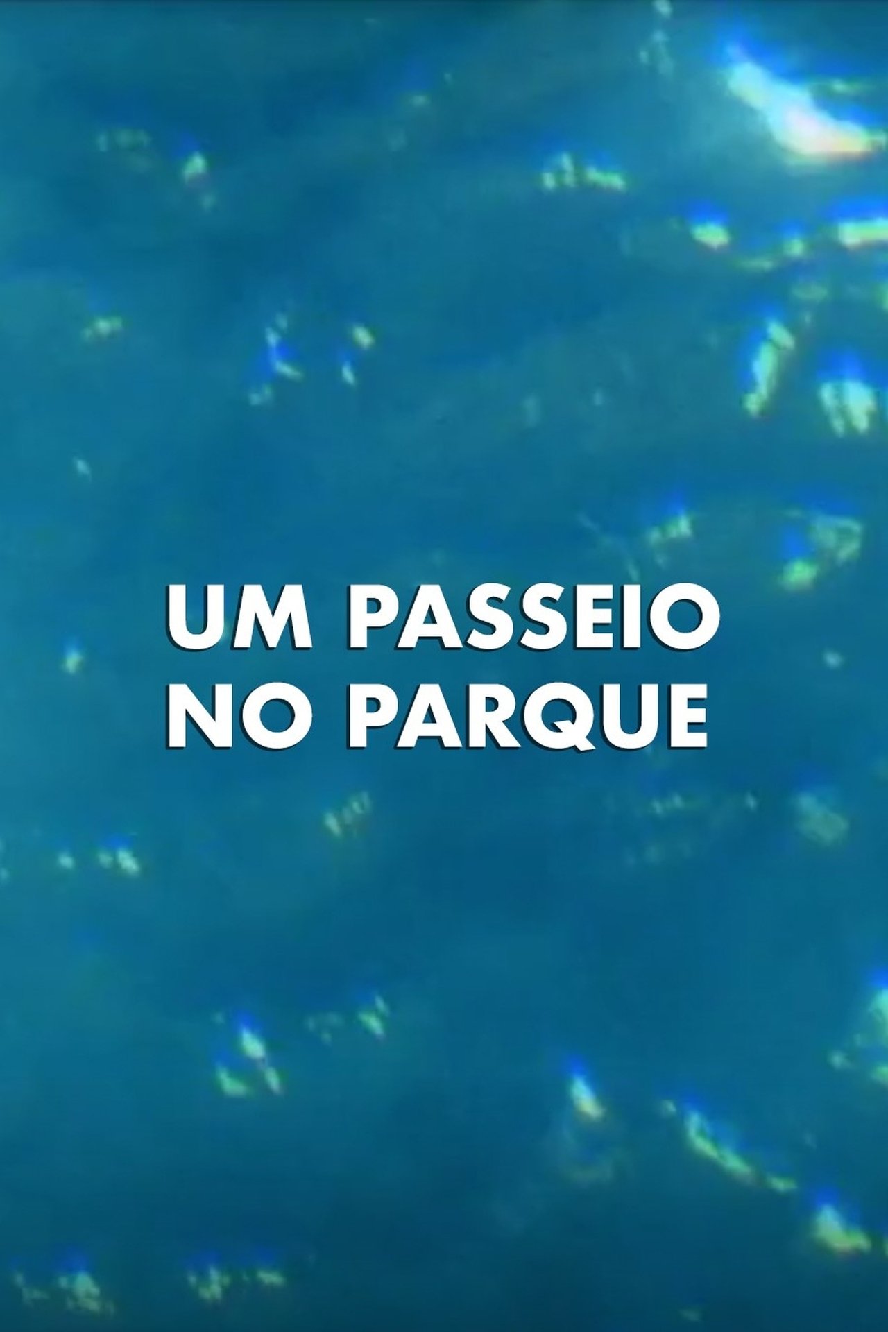 Um Passeio no Parque Um Passeio no Parque
