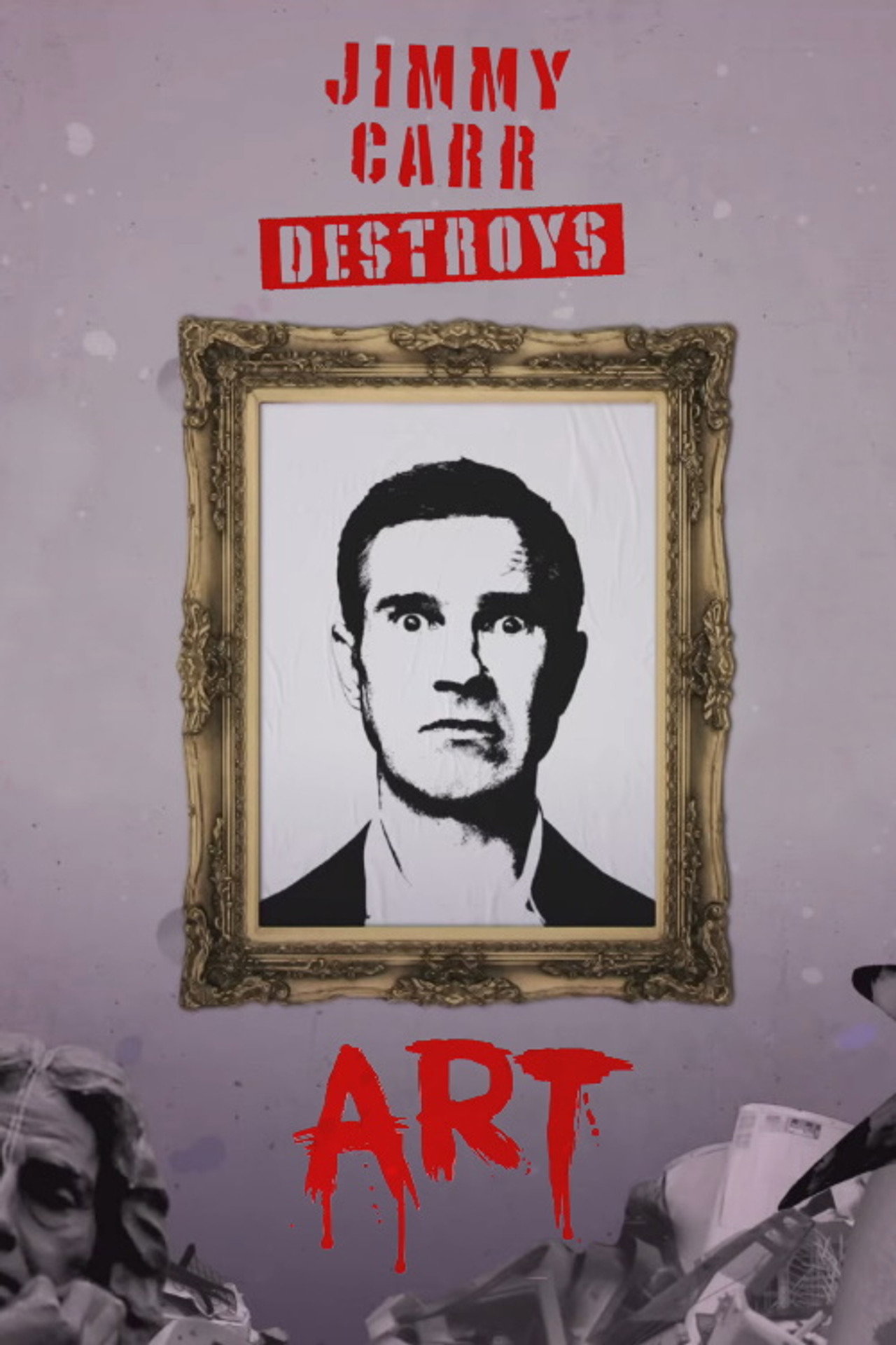 Jimmy Carr Destroys Art filmaffisch
