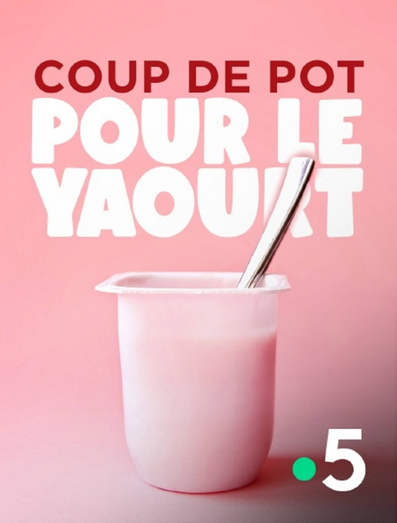 Coup de pot pour le yaourt filmaffisch