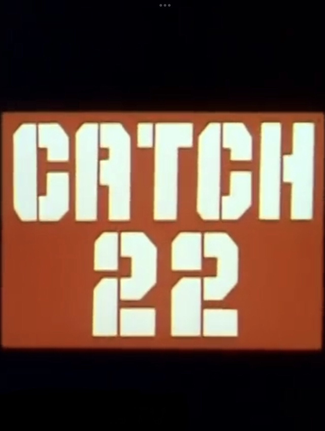 Catch-22 Catch-22