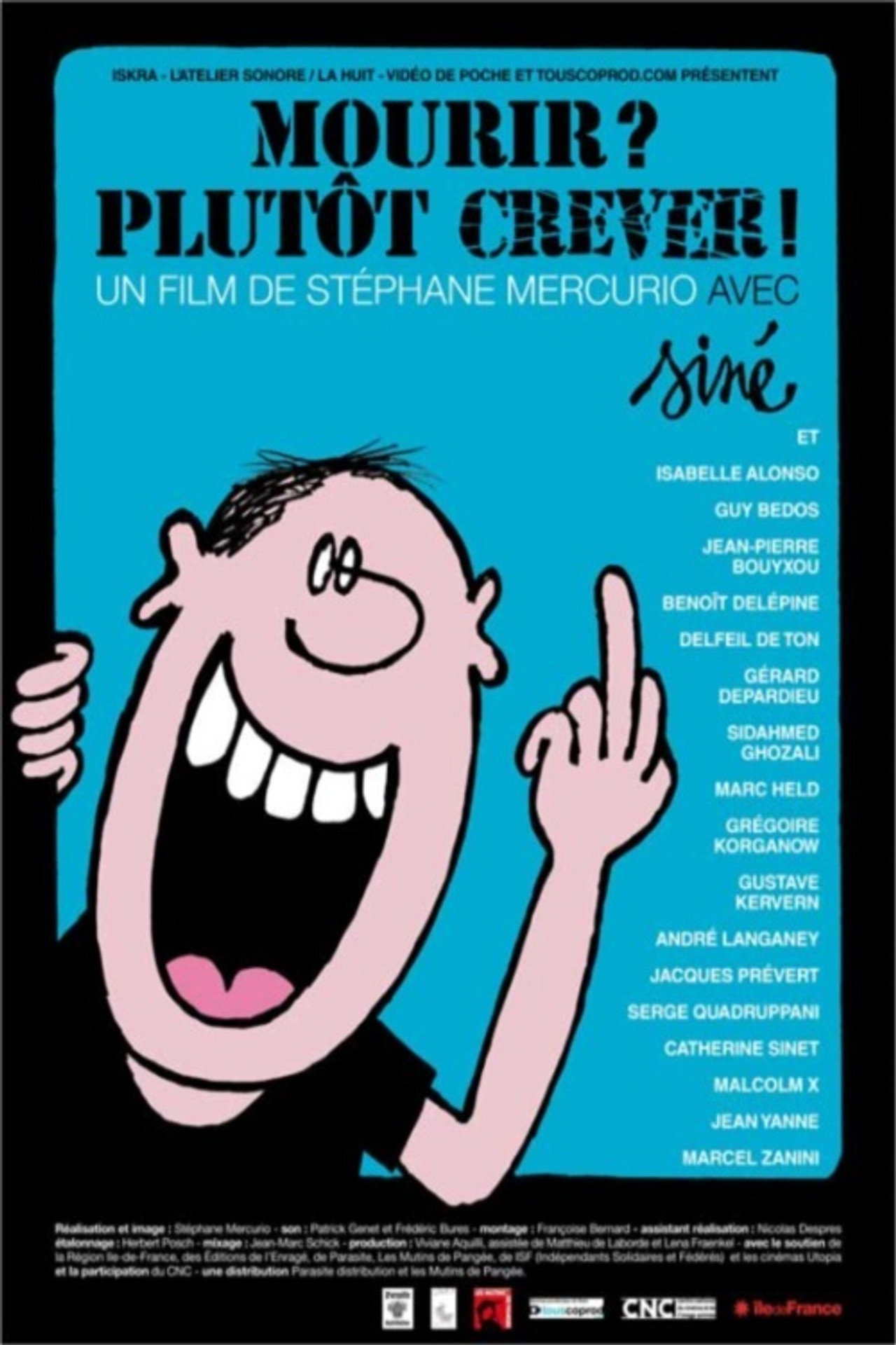 Mourir ? Plutôt crever ! filmaffisch