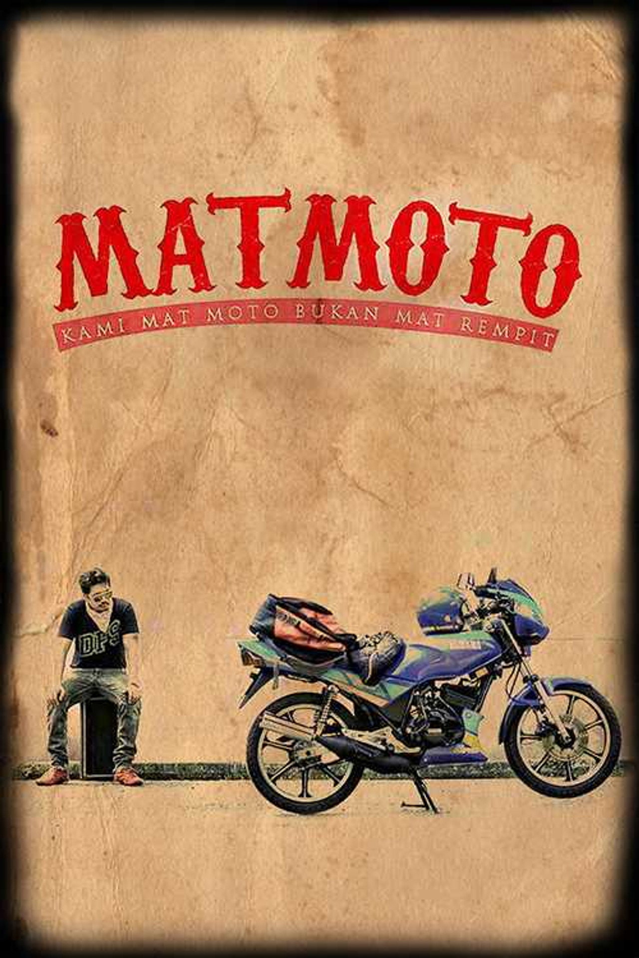 Mat Moto: Kami Mat Moto Bukan Mat Rempit filmaffisch