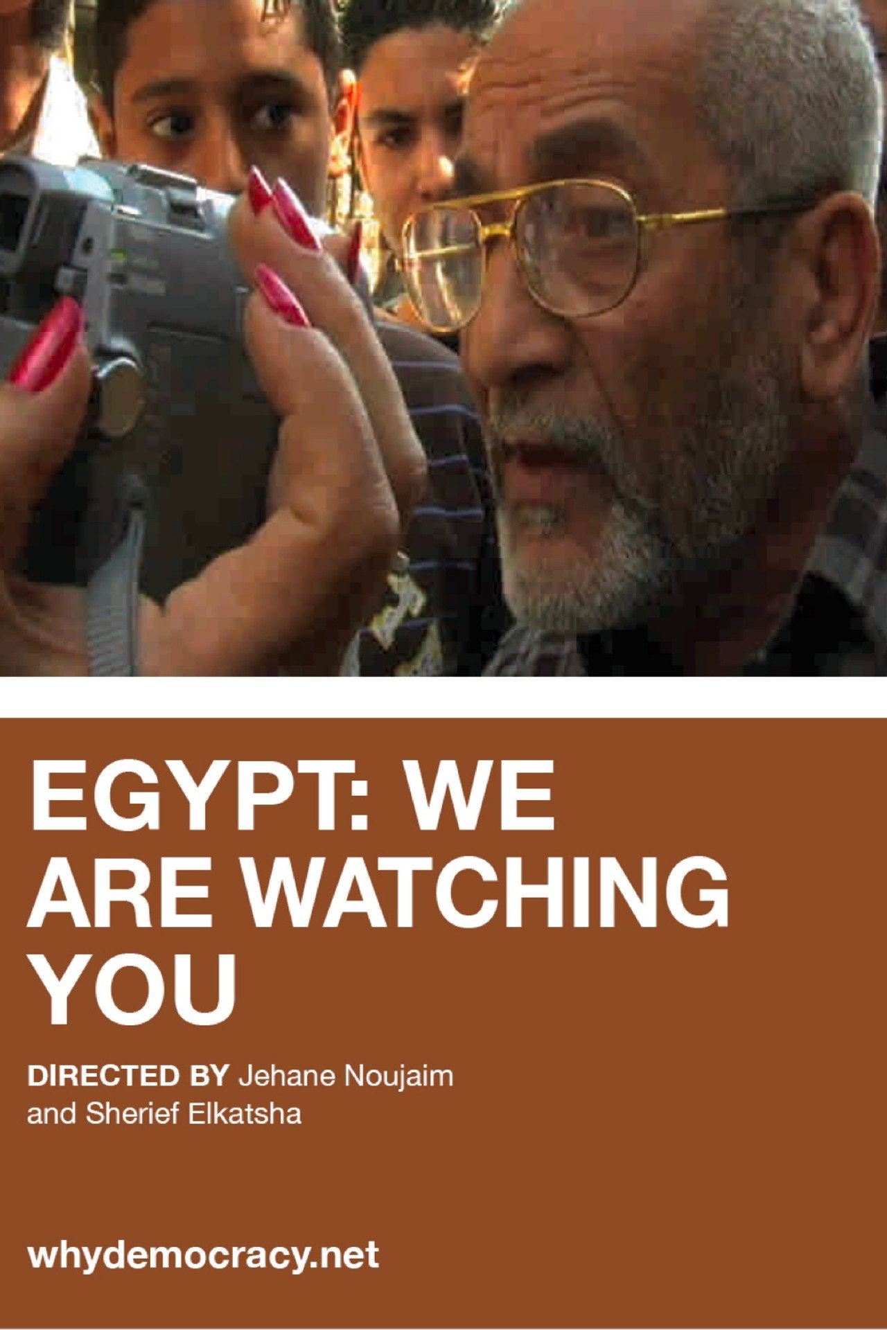 Egypt: We are watching you filmaffisch