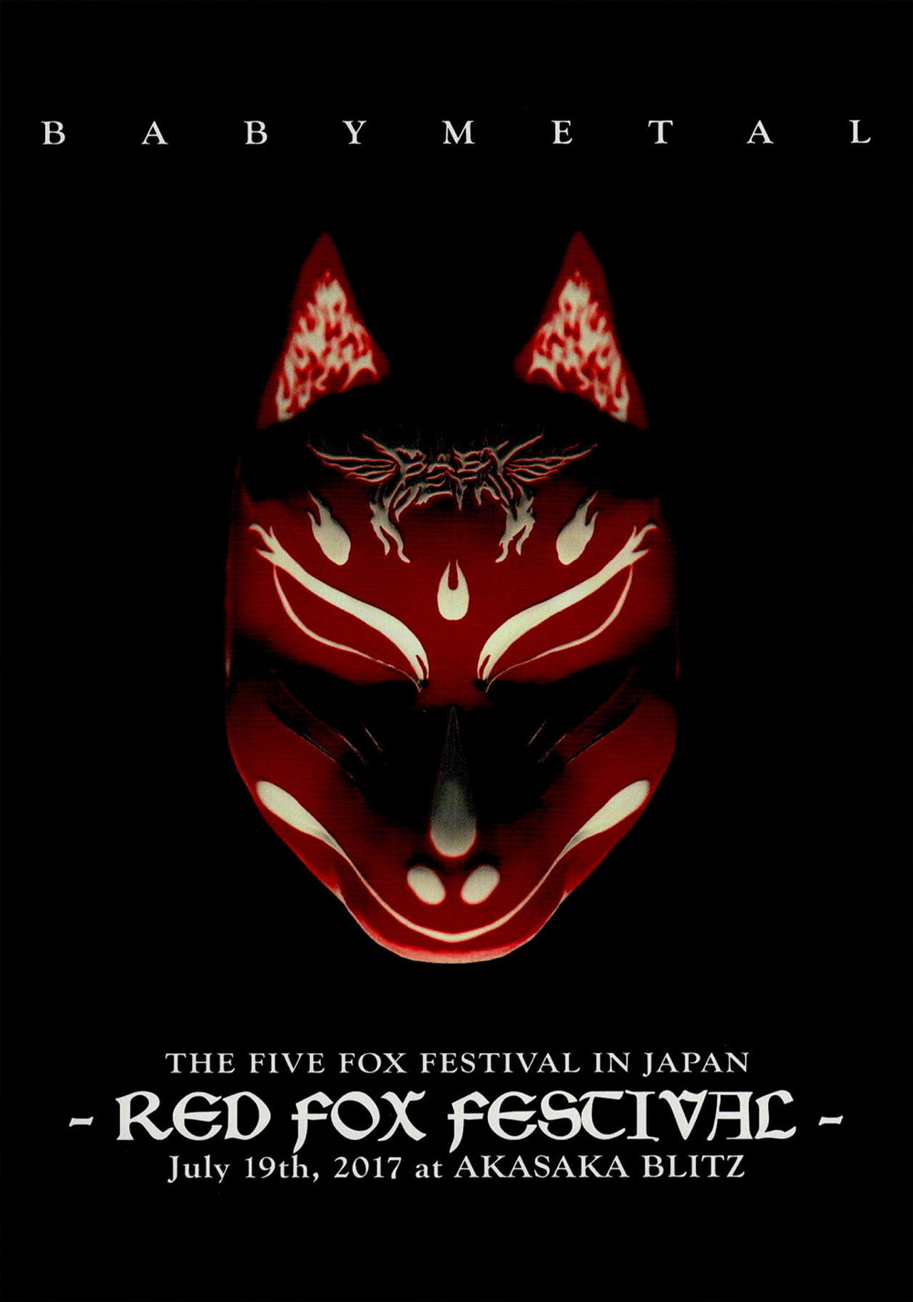 BABYMETAL THE FIVE FOX FESTIVAL IN JAPAN - RED FOX FESTIVAL