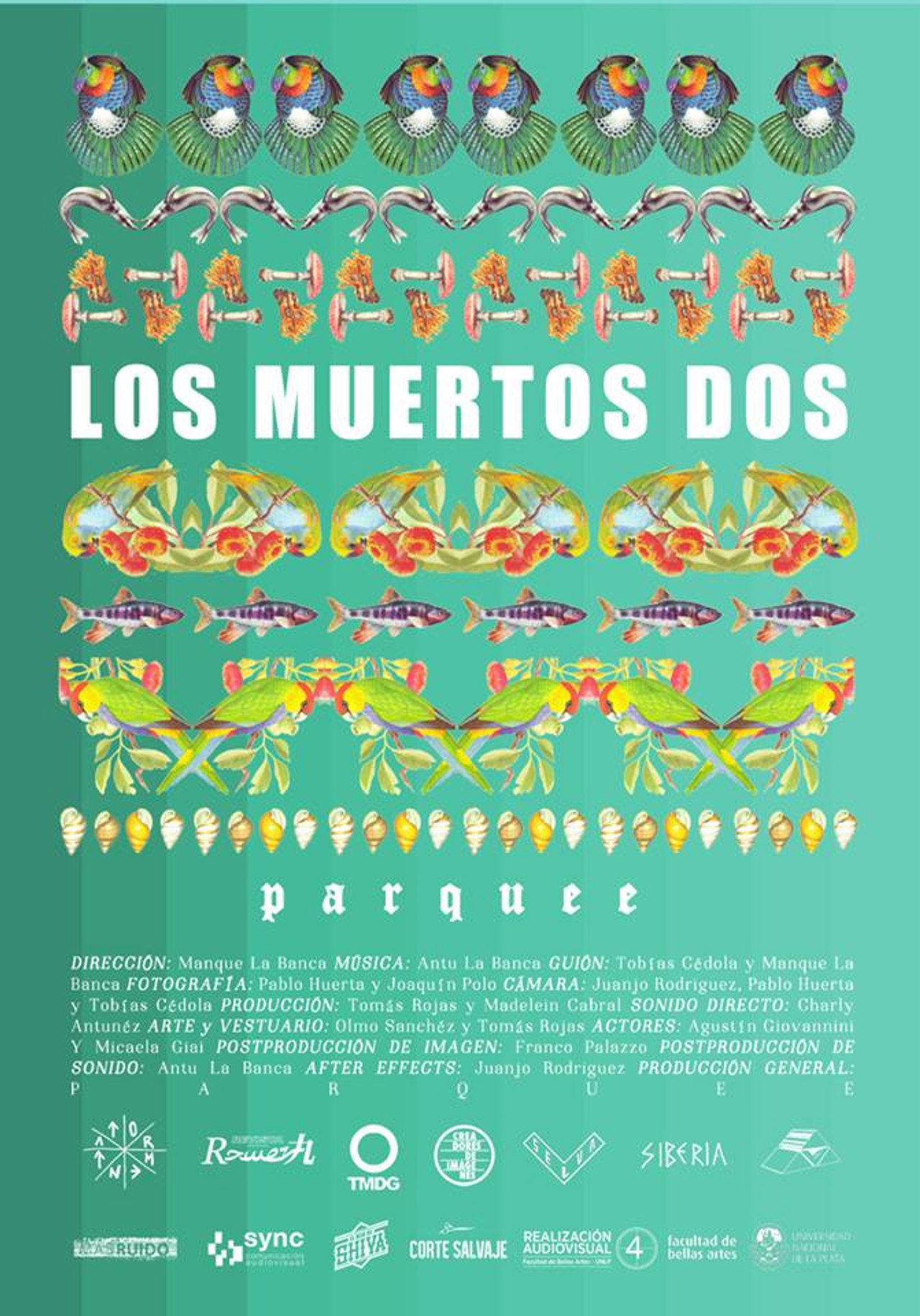 Los Muertos Dos filmaffisch