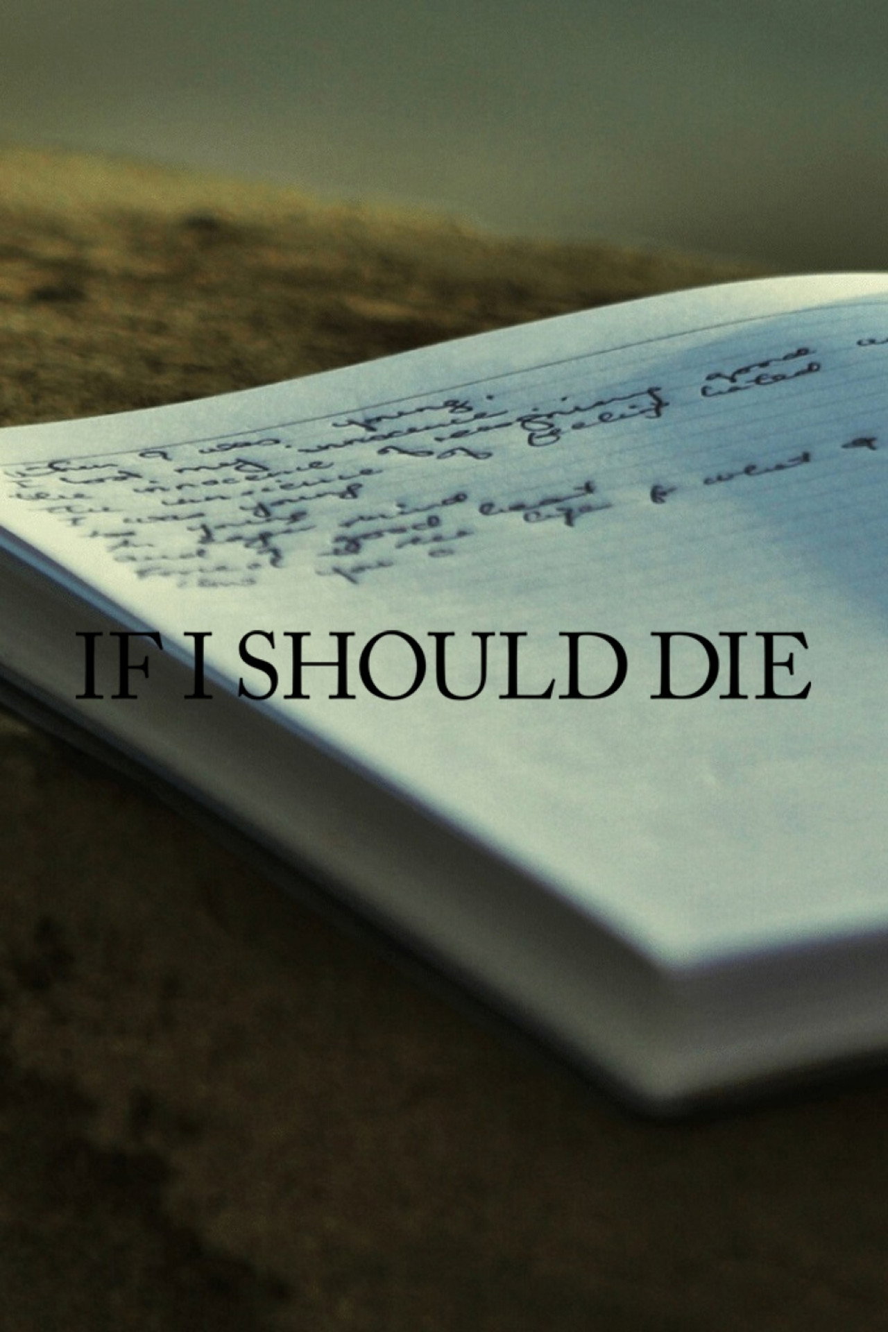 If I Should Die affisch