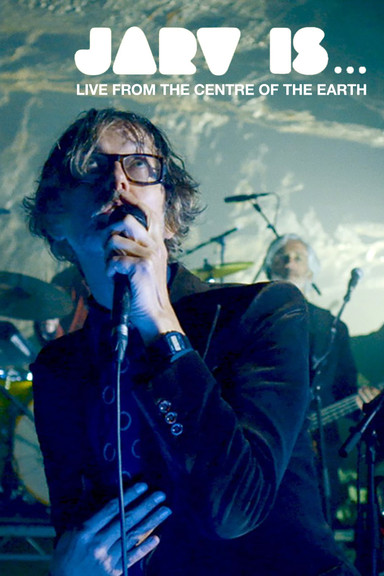 JARV IS... Beyond the Pale - Live From The Centre of The Earth