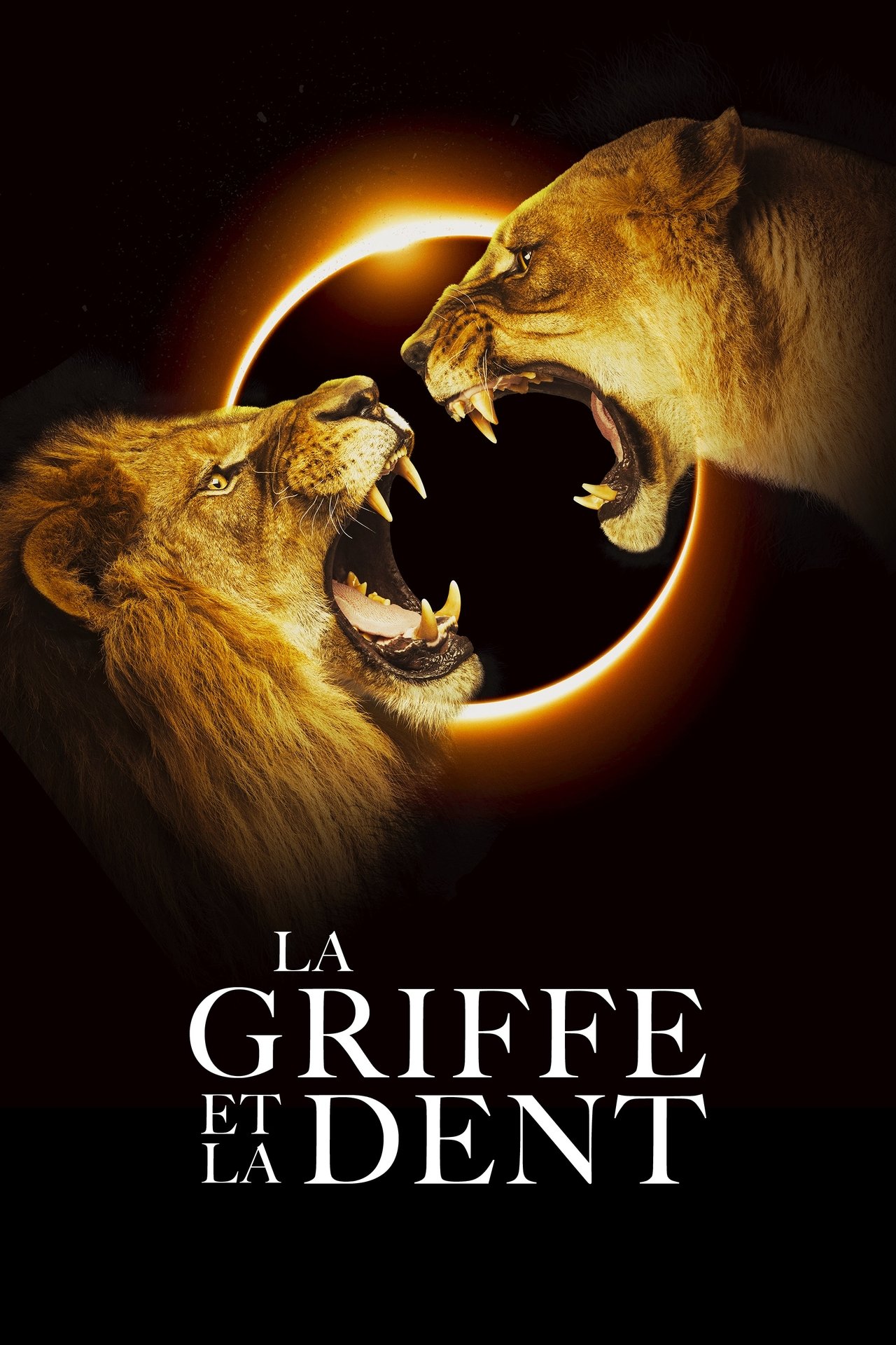 La griffe et la dent poster