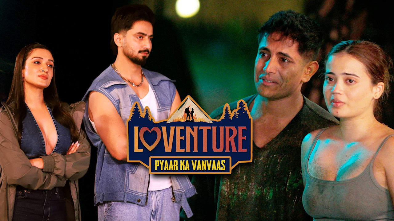 Loventure: Pyaar Ka Vanvaas — Épisode 6