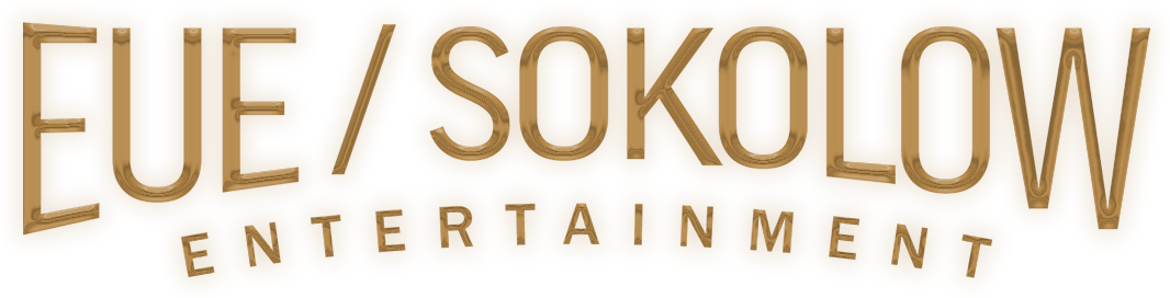 EUE / Sokolow Entertainment